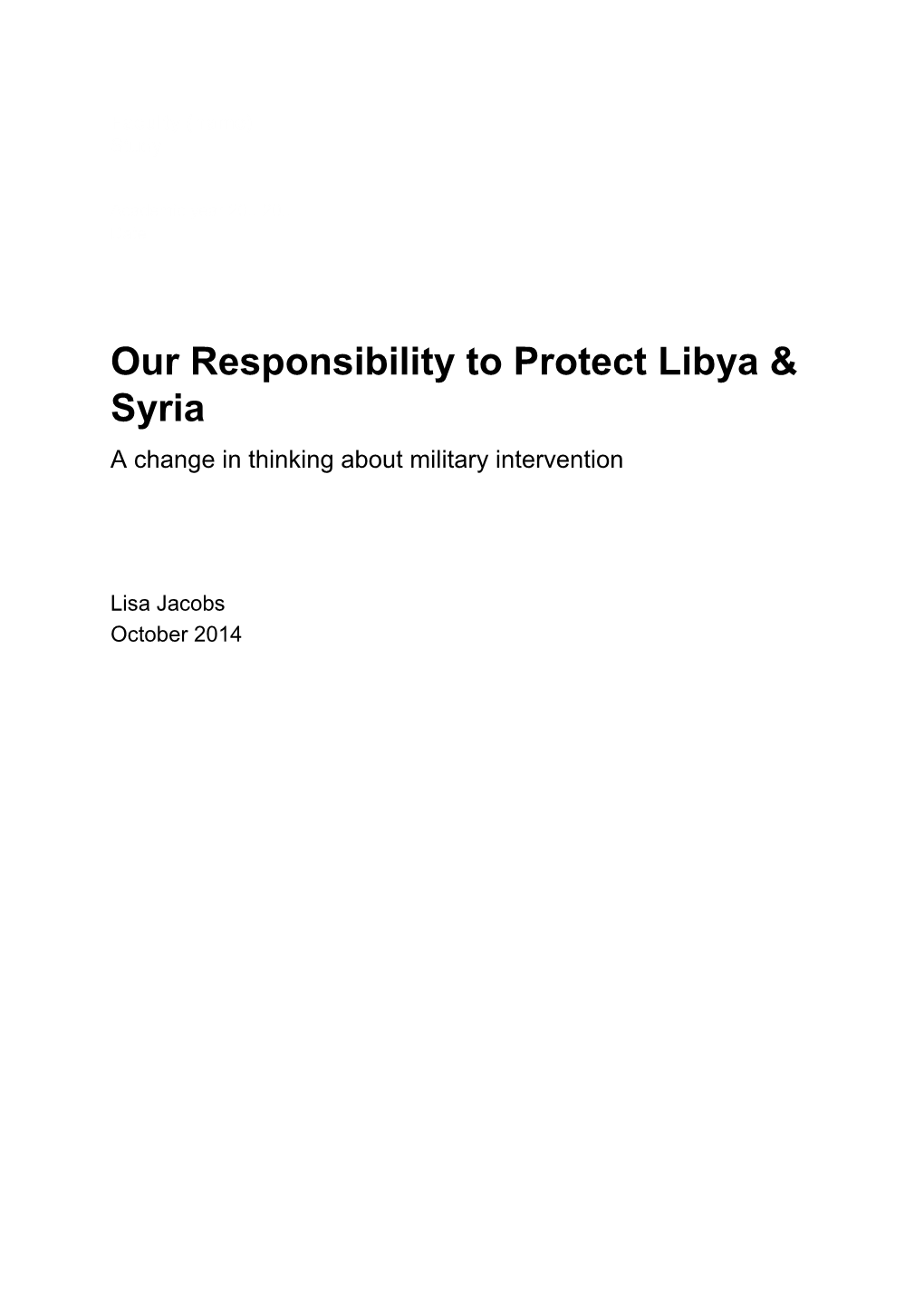 Our Responsibility to Protect Libya & Syria