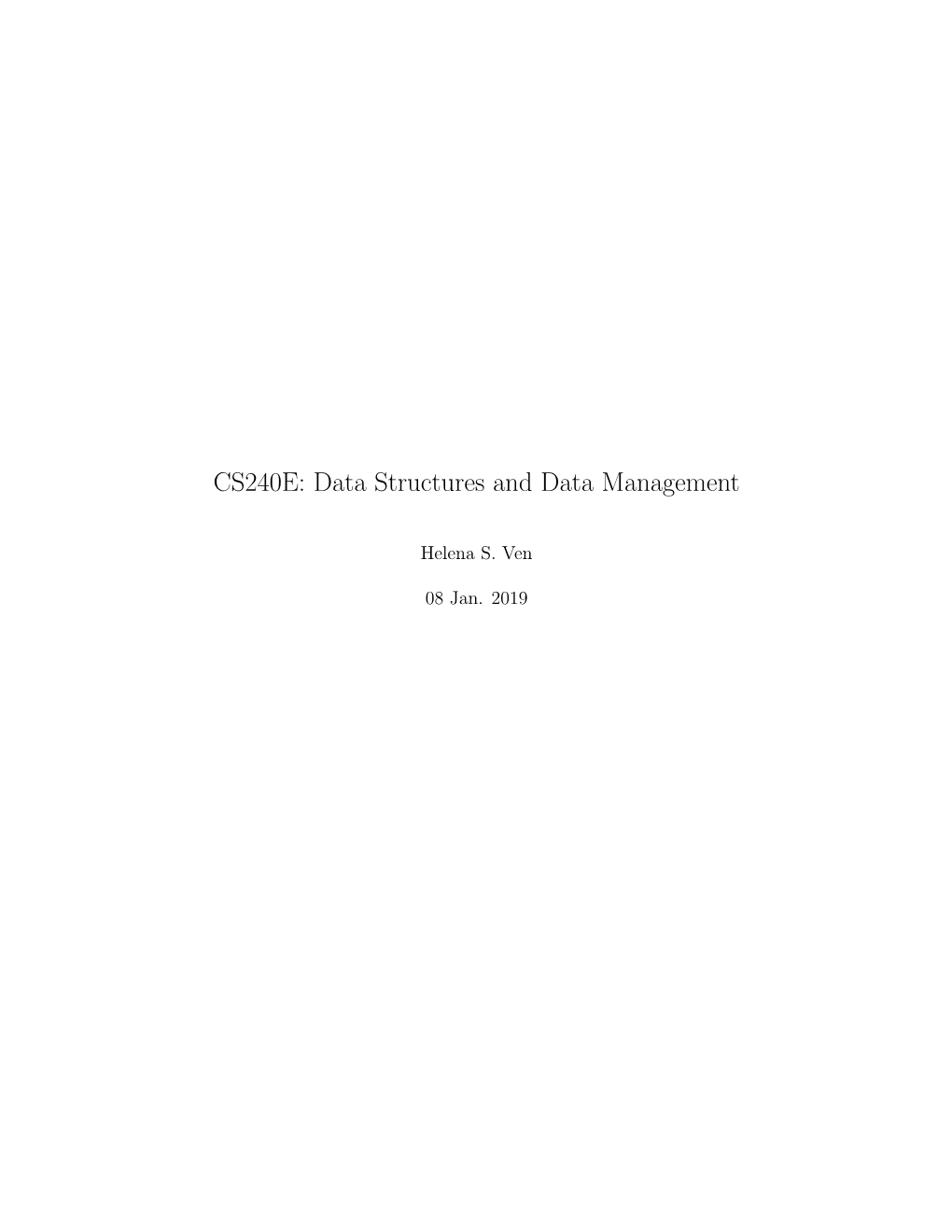 CS240E: Data Structures and Data Management