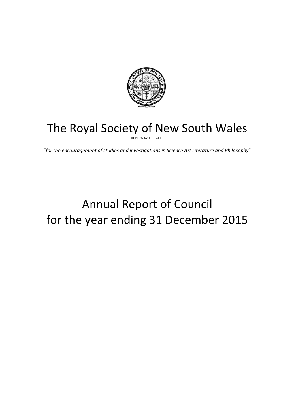 The Royal Society of New South Wales Annual Report of Council for the Year Ending 31 December 2015