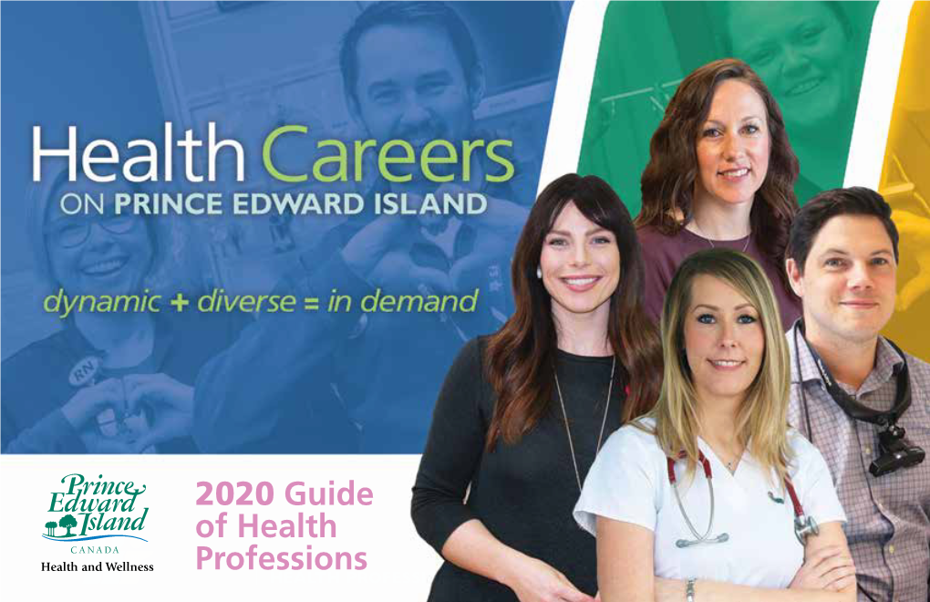 2020 Guide of Health Professions2014 GUIDE of HEAL T H PROFESSIONS Experience the Satisfaction of a Helping Profession