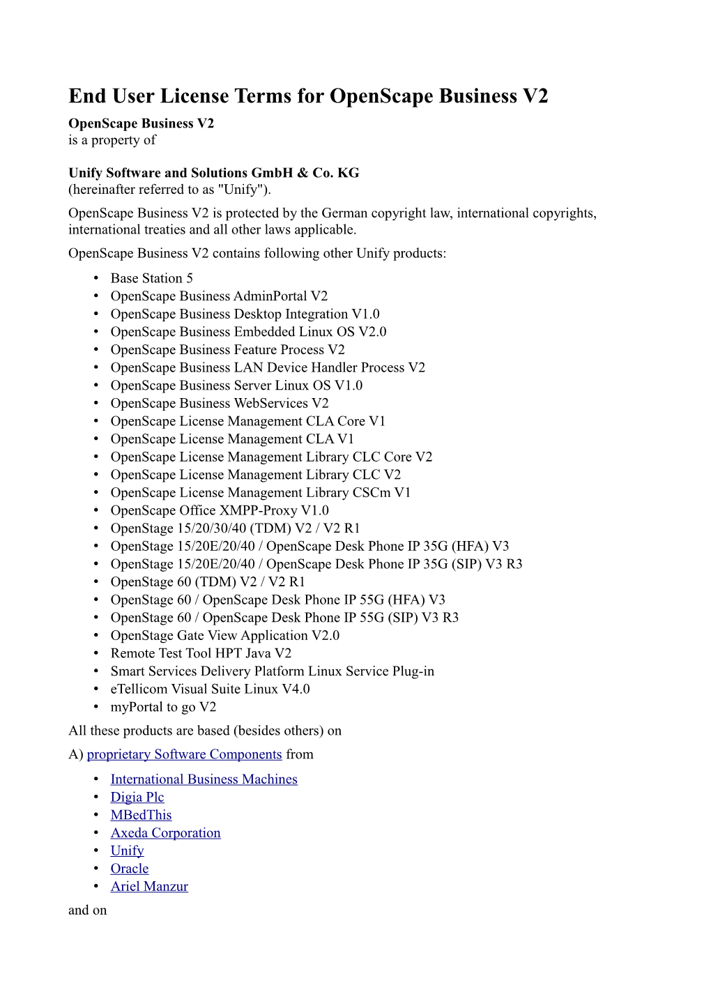 End User License Terms for Openscape Business V2 Openscape Business V2 Is a Property Of