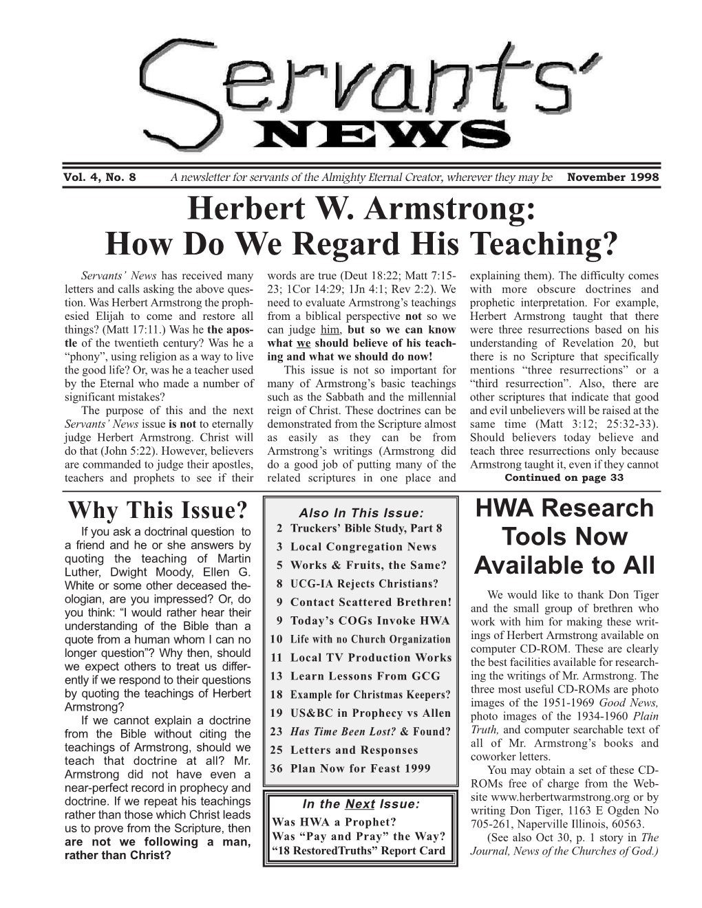 Herbert W. Armstrong: How Do We Regard His Teaching? Servants’ News Has Received Many Words Are True (Deut 18:22; Matt 7:15- Explaining Them)