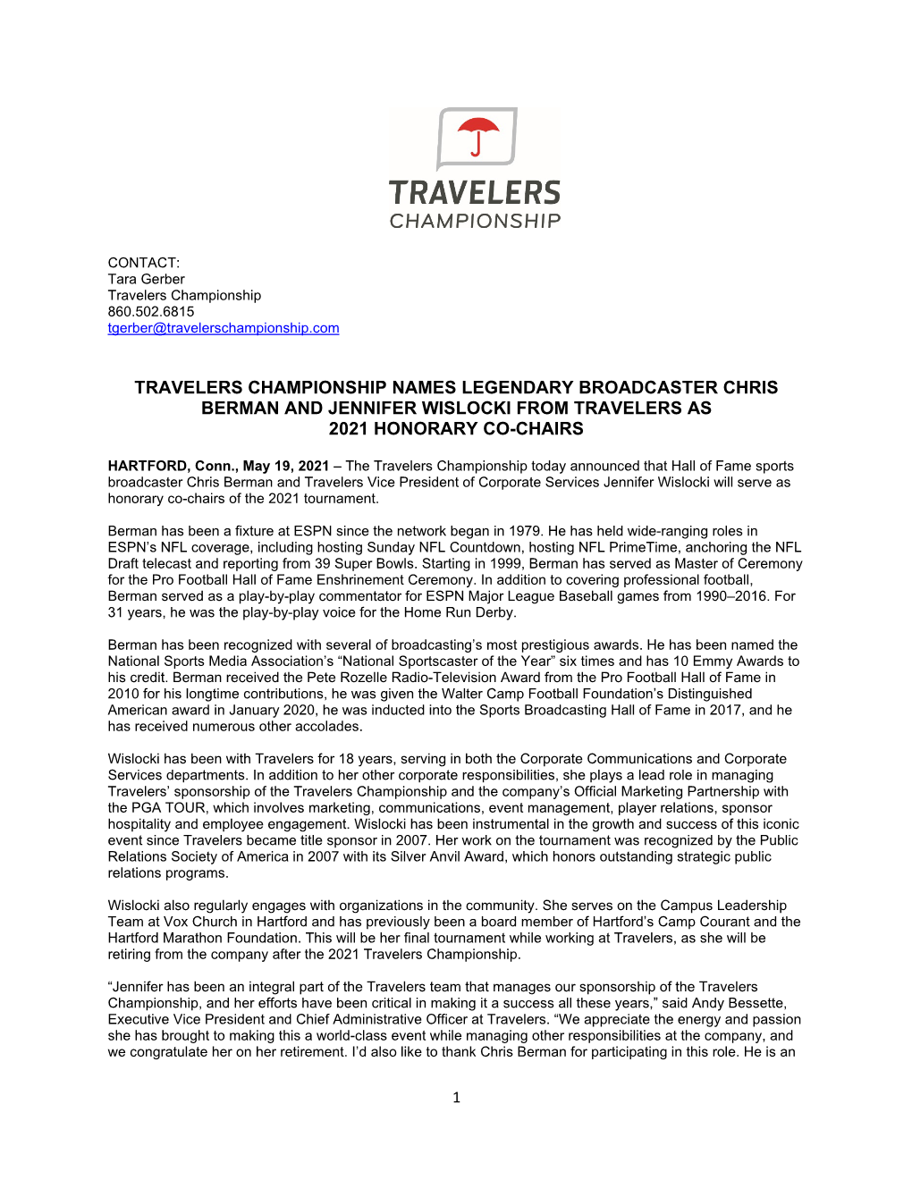 Travelers Championship Names Legendary Broadcaster Chris Berman and Jennifer Wislocki from Travelers As 2021 Honorary Co-Chairs