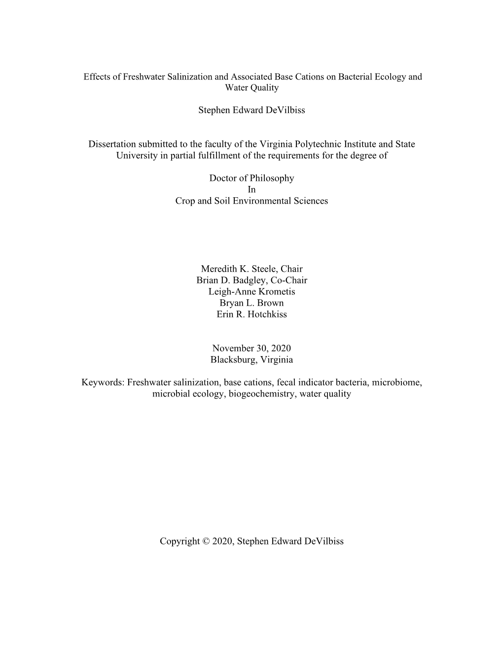 Stephen Edward Devilbiss Dissertation Submitted to the Faculty of the Virginia Polytechnic Institute and State University In