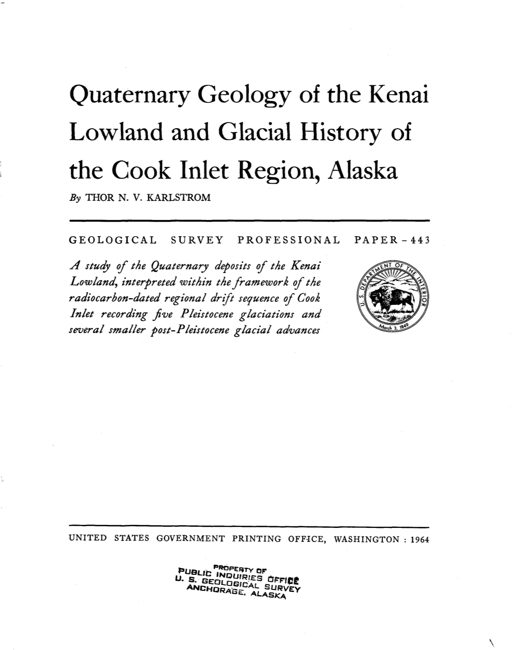 Quaternary Geology of the Kenai Lowland and Glacial History of the Cook Inlet Region, Alaska by THOR N