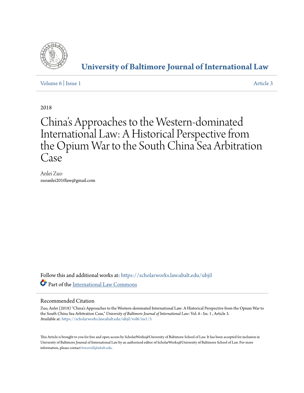 A Historical Perspective from the Opium War to the South China Sea Arbitration Case Anlei Zuo Zuoanlei2010law@Gmail.Com