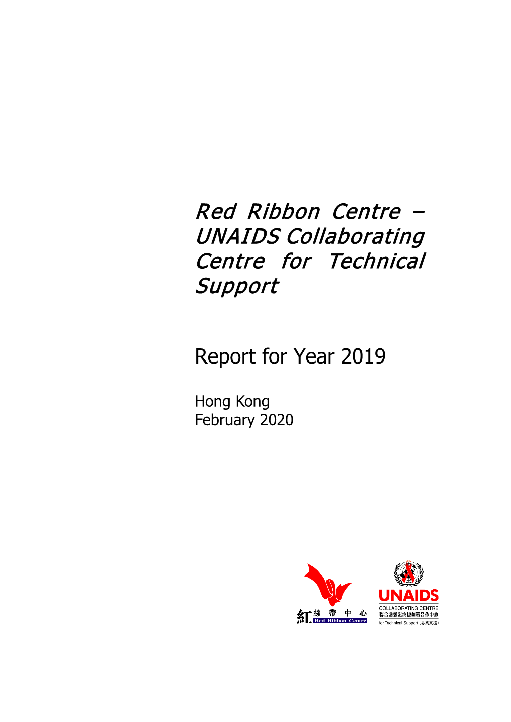 UNAIDS Collaborating Centre for Technical Support Report for Year