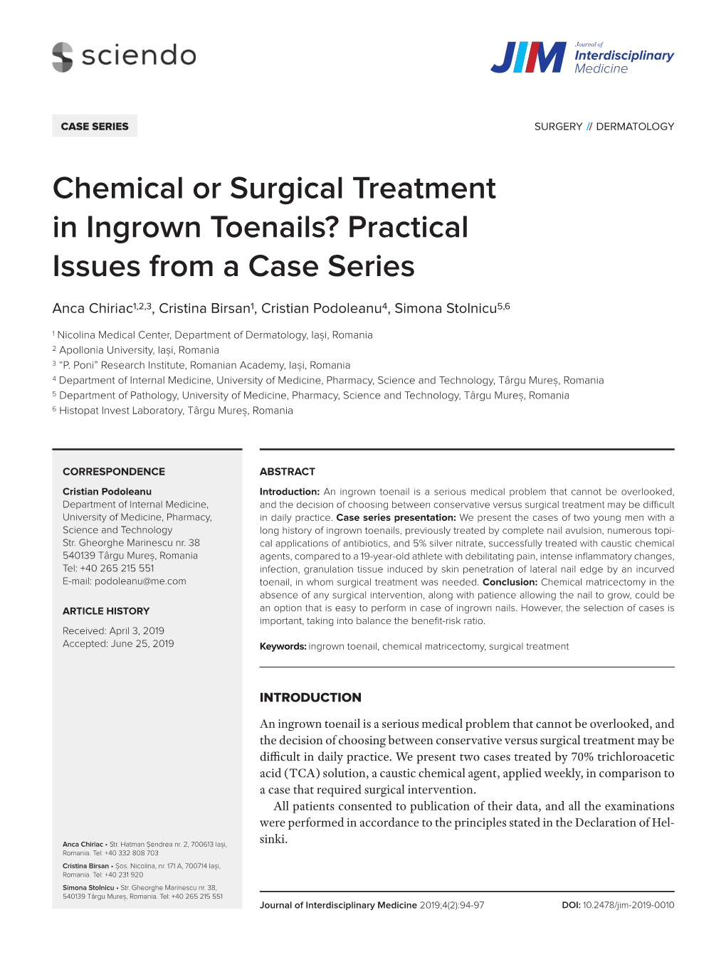 Chemical Or Surgical Treatment in Ingrown Toenails? Practical Issues from a Case Series