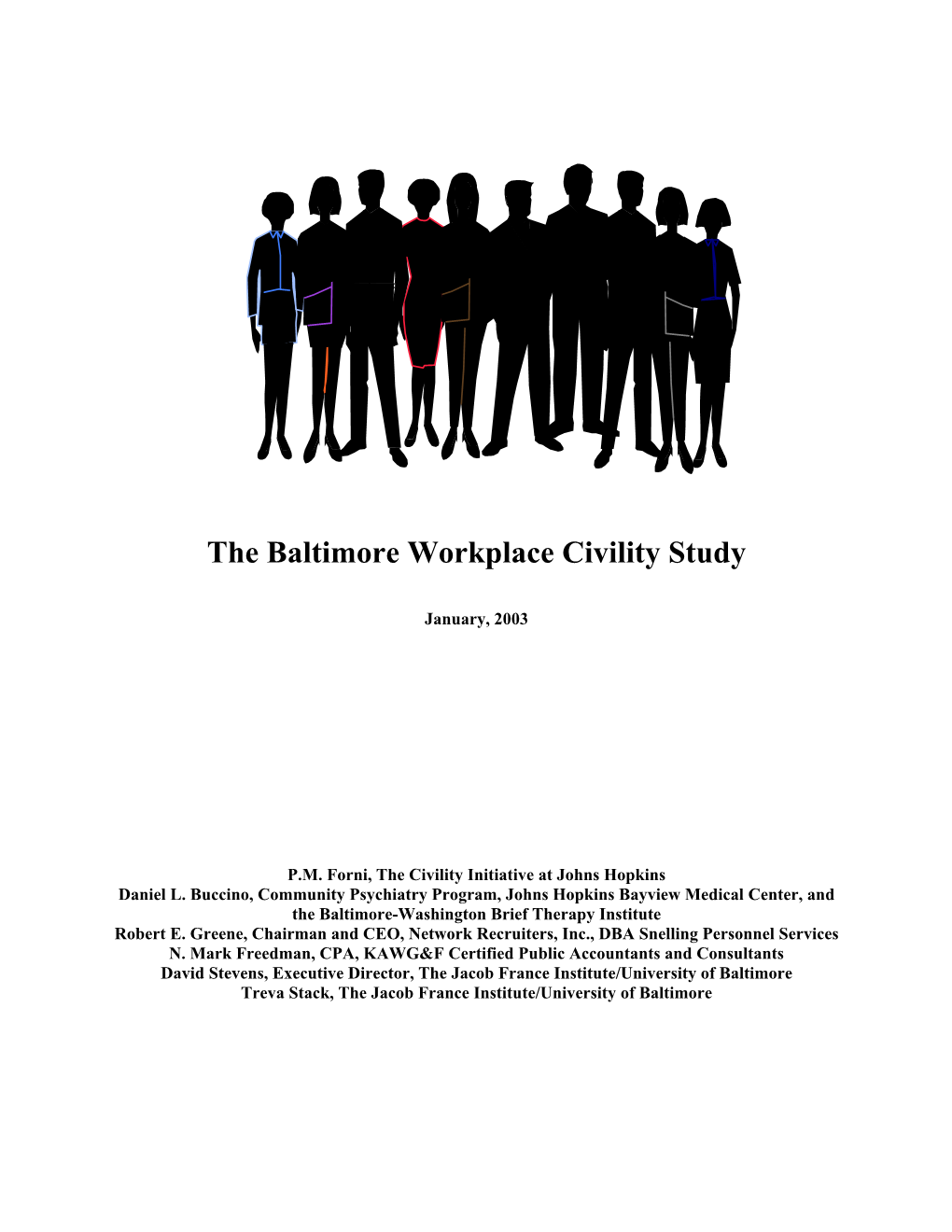 The Baltimore Workplace Civility Study