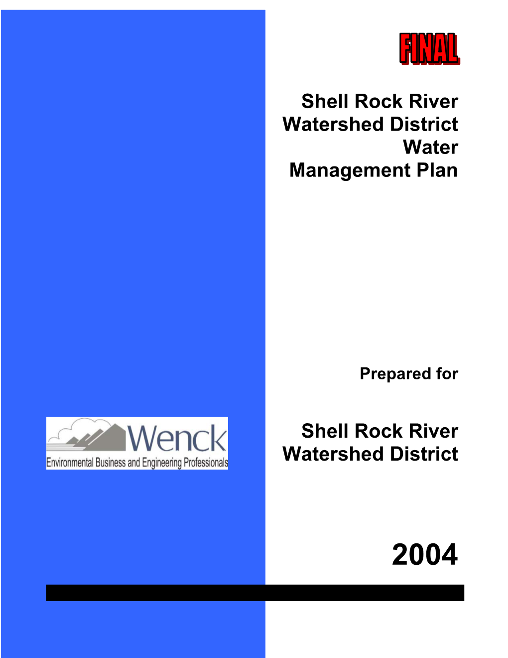 Shell Rock River Watershed 2004