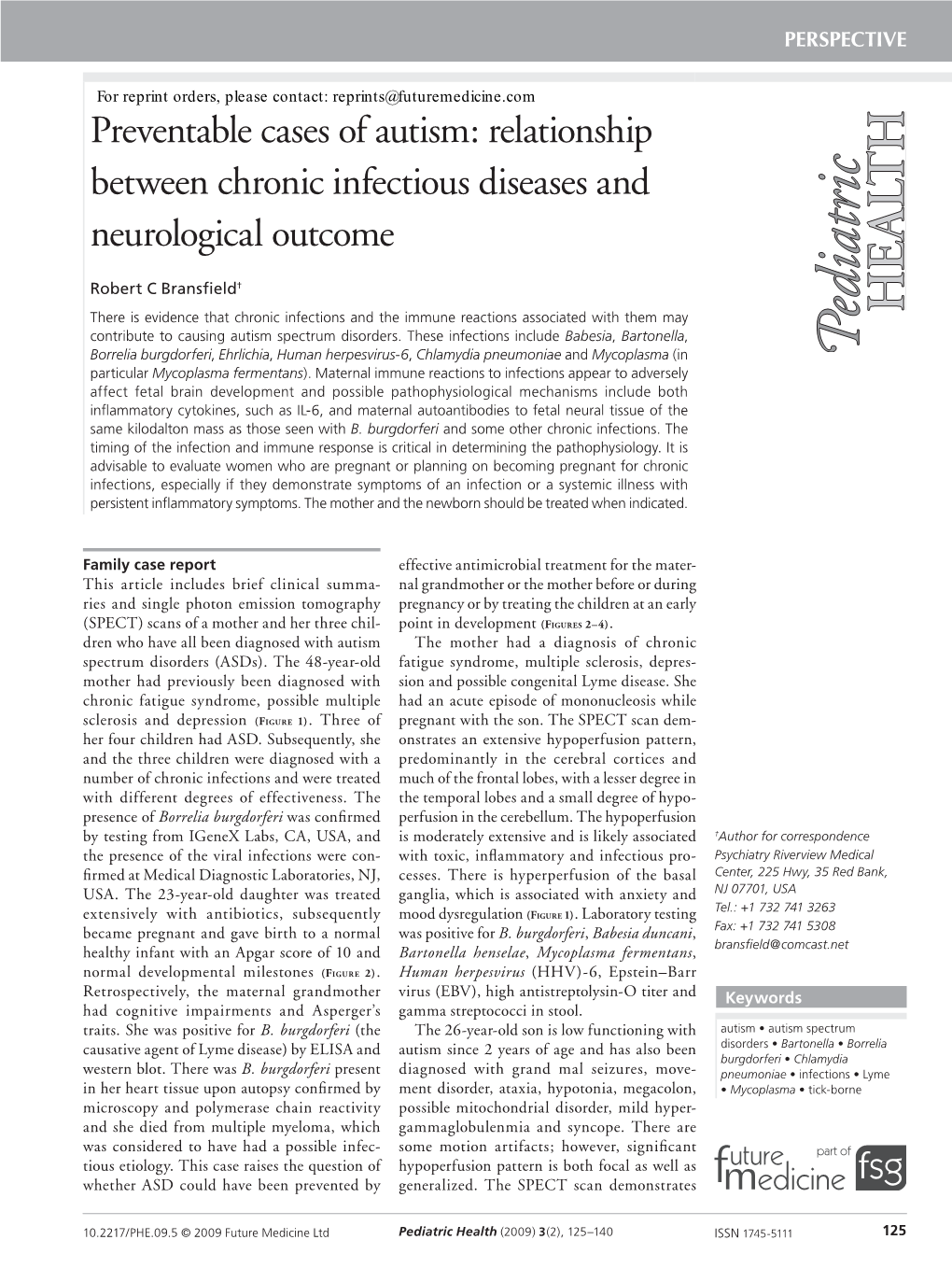 Preventable Cases of Autism: Relationship Between Chronic Infectious Diseases and Neurological Outcome