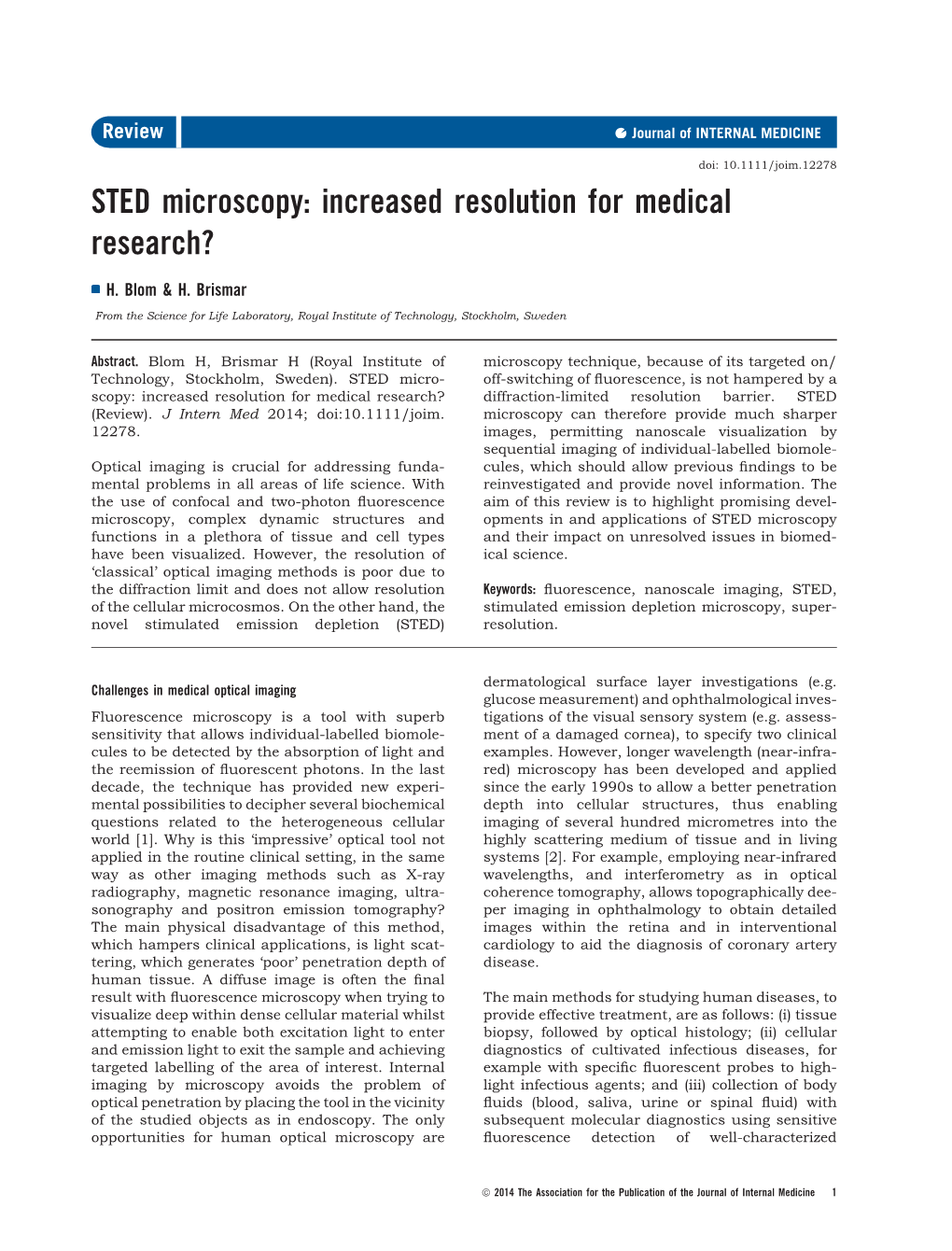 STED Microscopy: Increased Resolution for Medical Research?