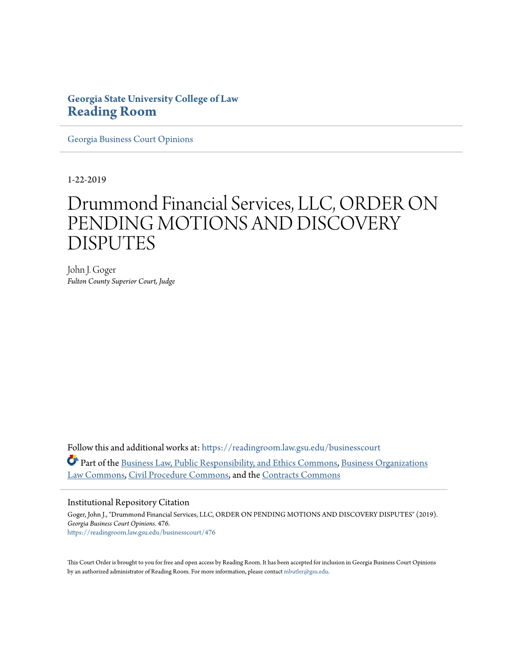 Drummond Financial Services, LLC, ORDER on PENDING MOTIONS and DISCOVERY DISPUTES John J