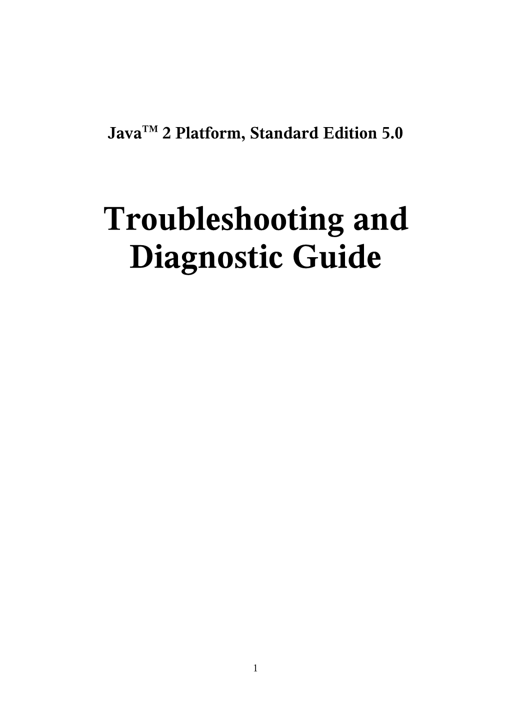 J2SE 5.0 Troubleshooting and Diagnostic Guide