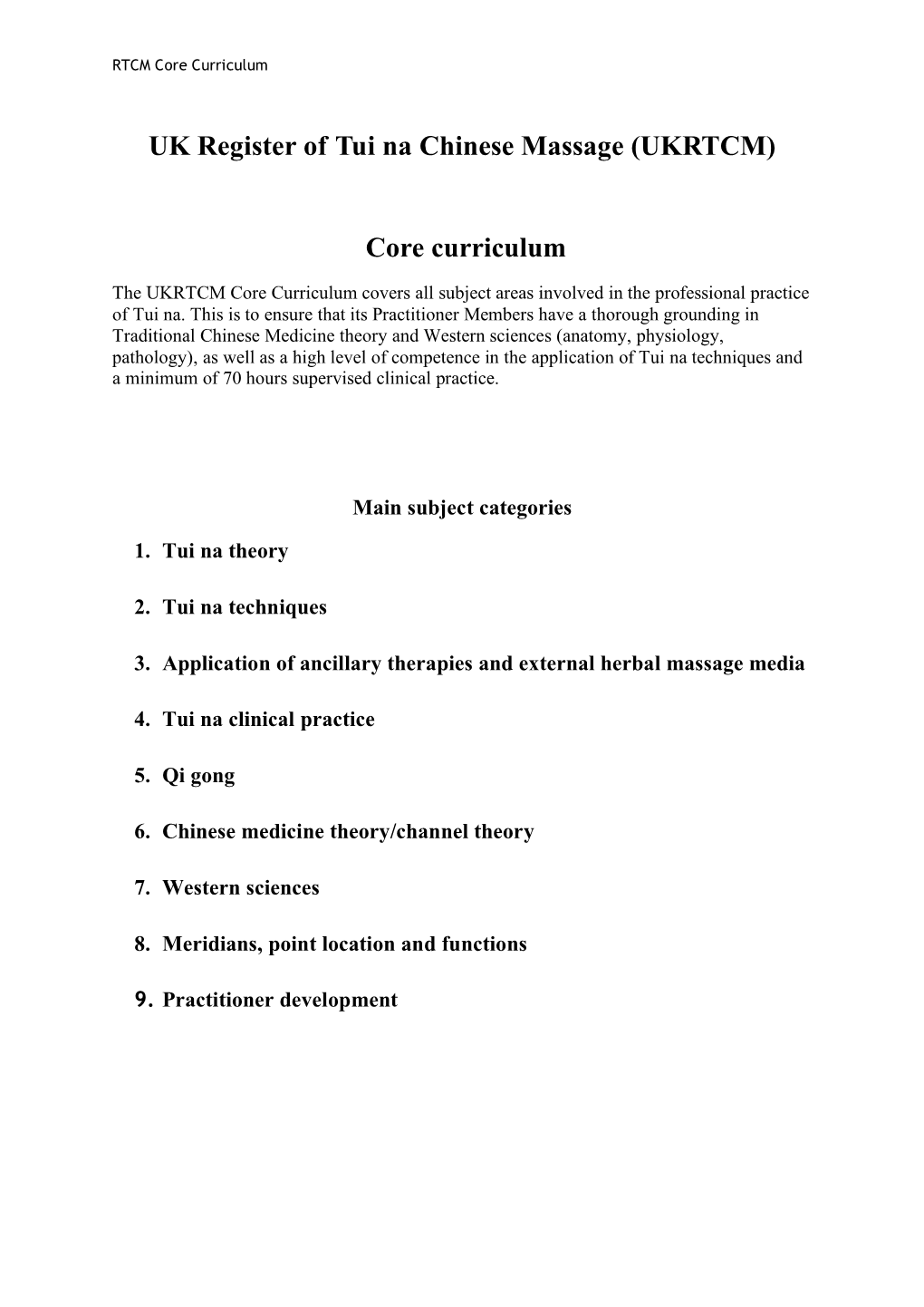 UK Register of Tui Na Chinese Massage (UKRTCM) Core Curriculum