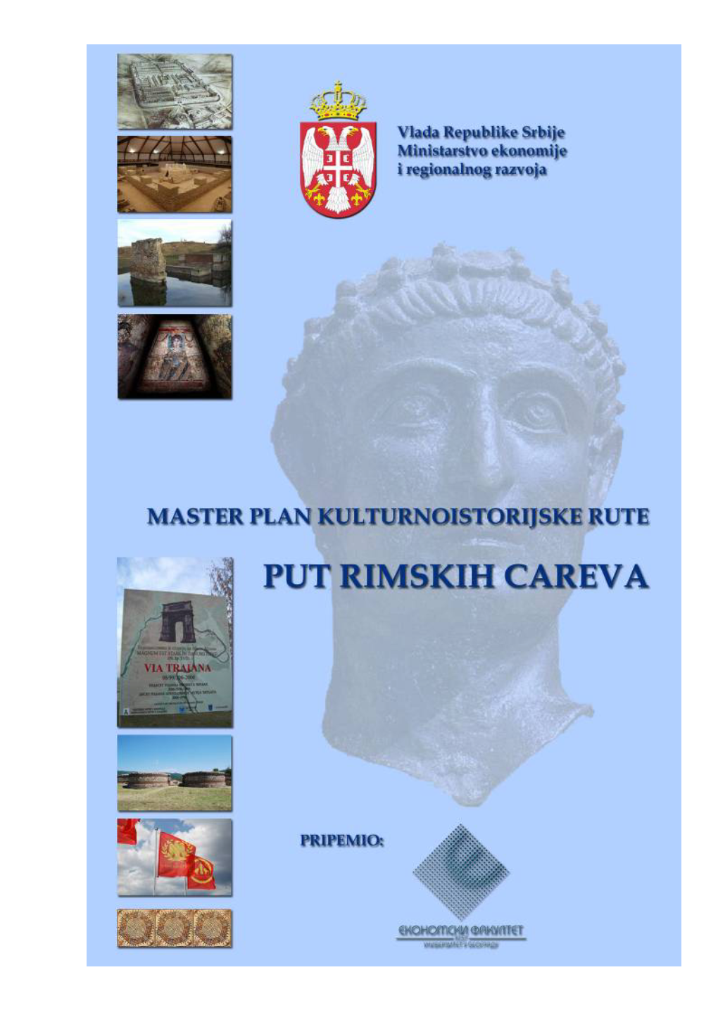 Master Plan Kulturnoistorijske Rute Put Rimskih Careva