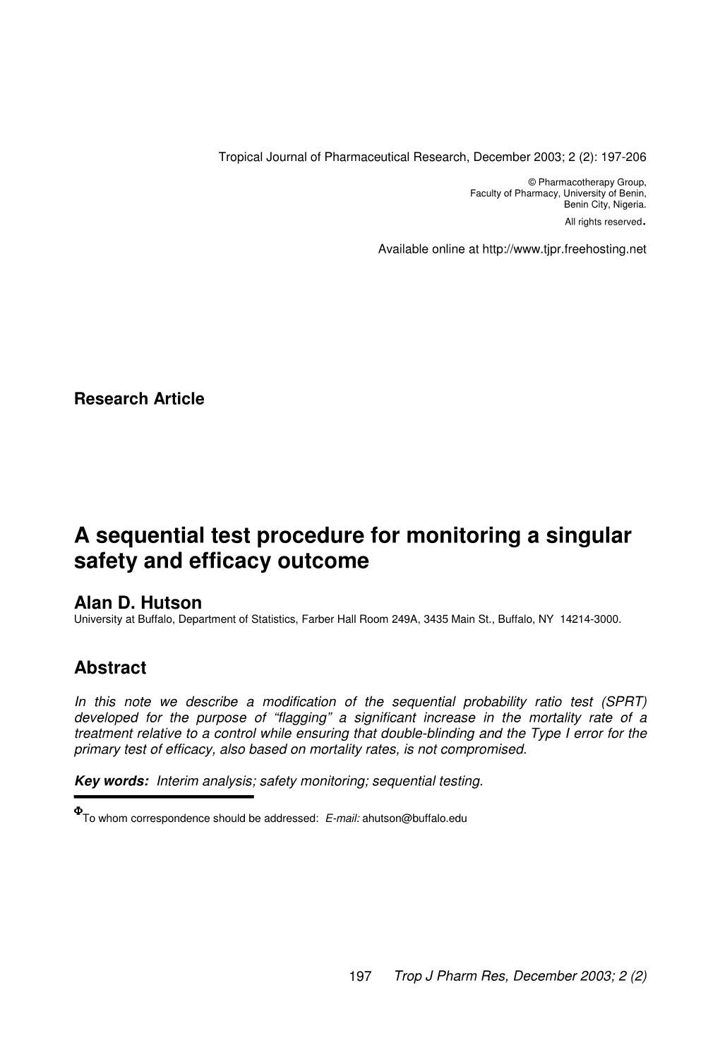 A Sequential Test Procedure for Monitoring a Singular Safety and Efficacy Outcome