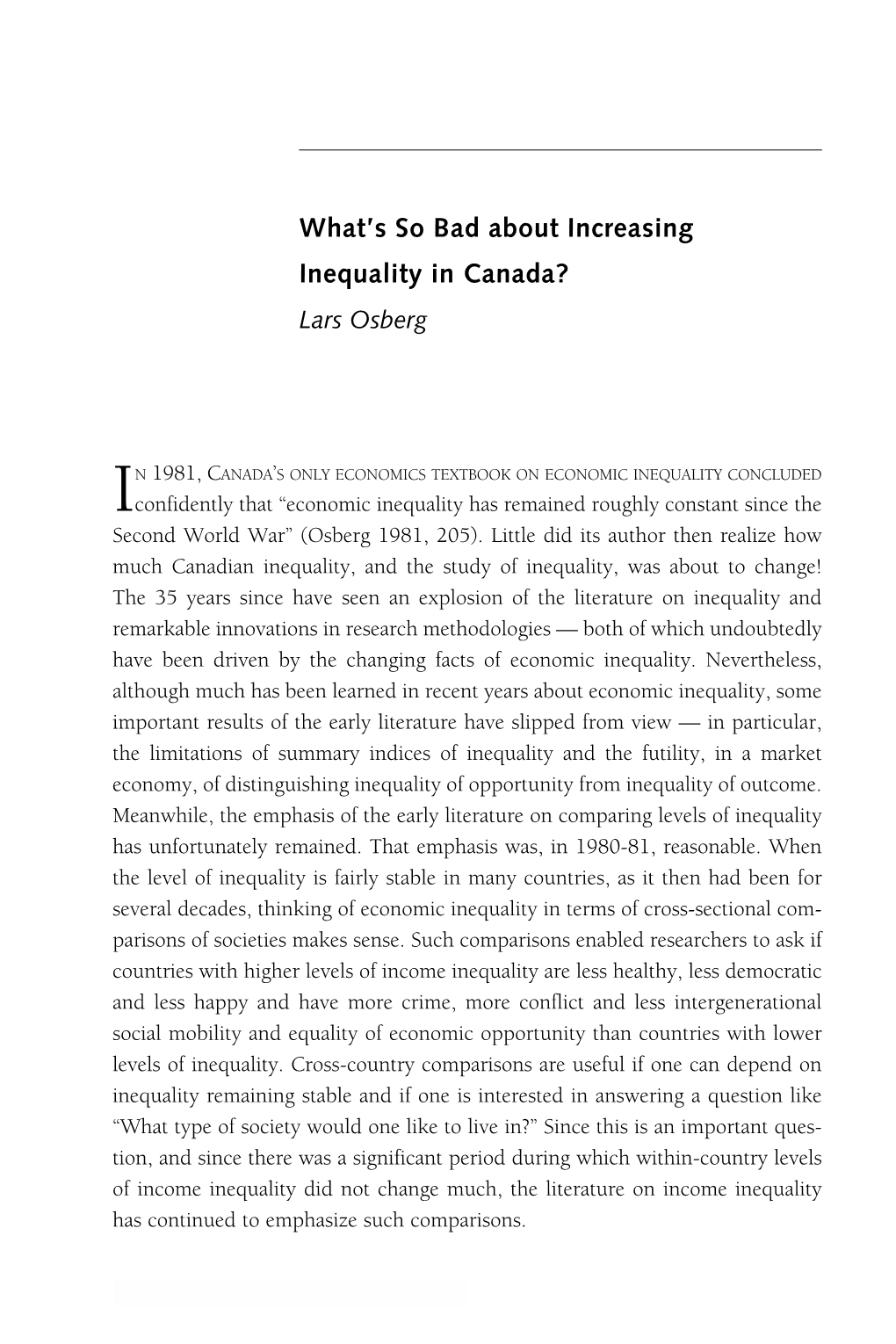 What's So Bad About Increasing Inequality in Canada?