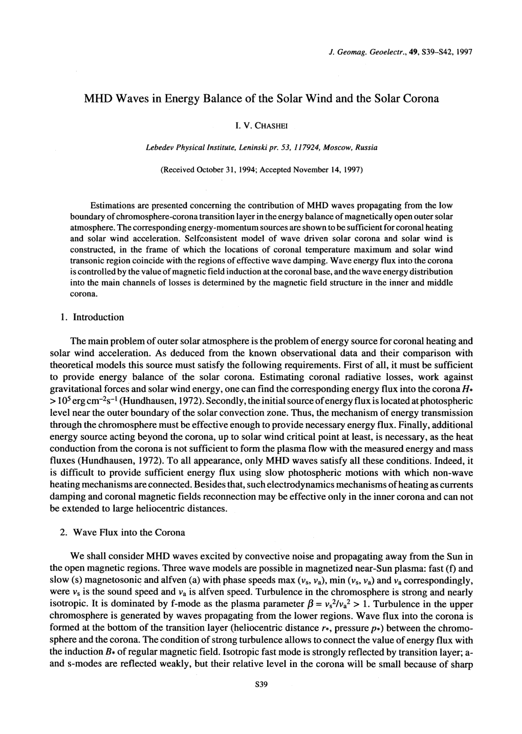 MHD Waves in Energy Balance of the Solar Wind and the Solar Corona