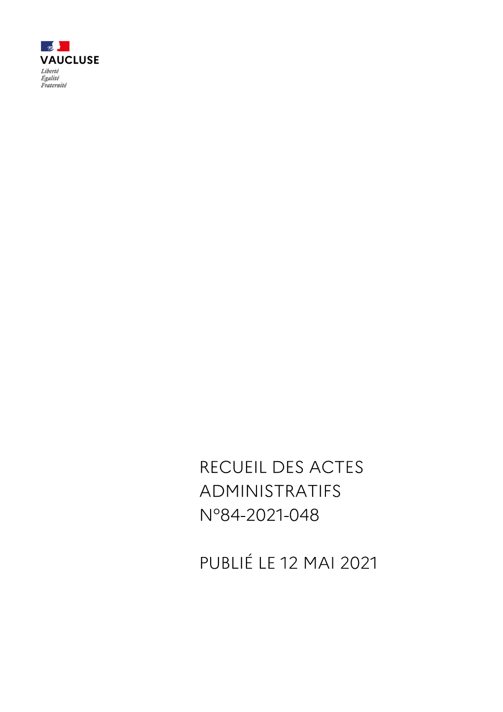 Recueil Des Actes Administratifs 84 2021 048 Du 12 Mai 2021