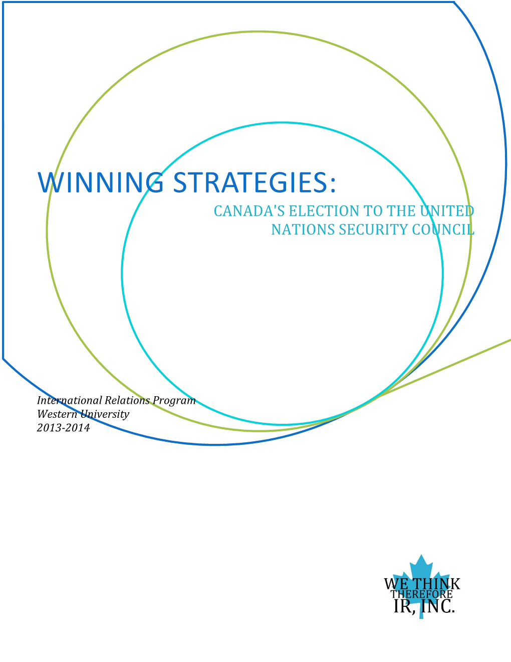 Winning Strategies: Canada's Election to the Security Council of The