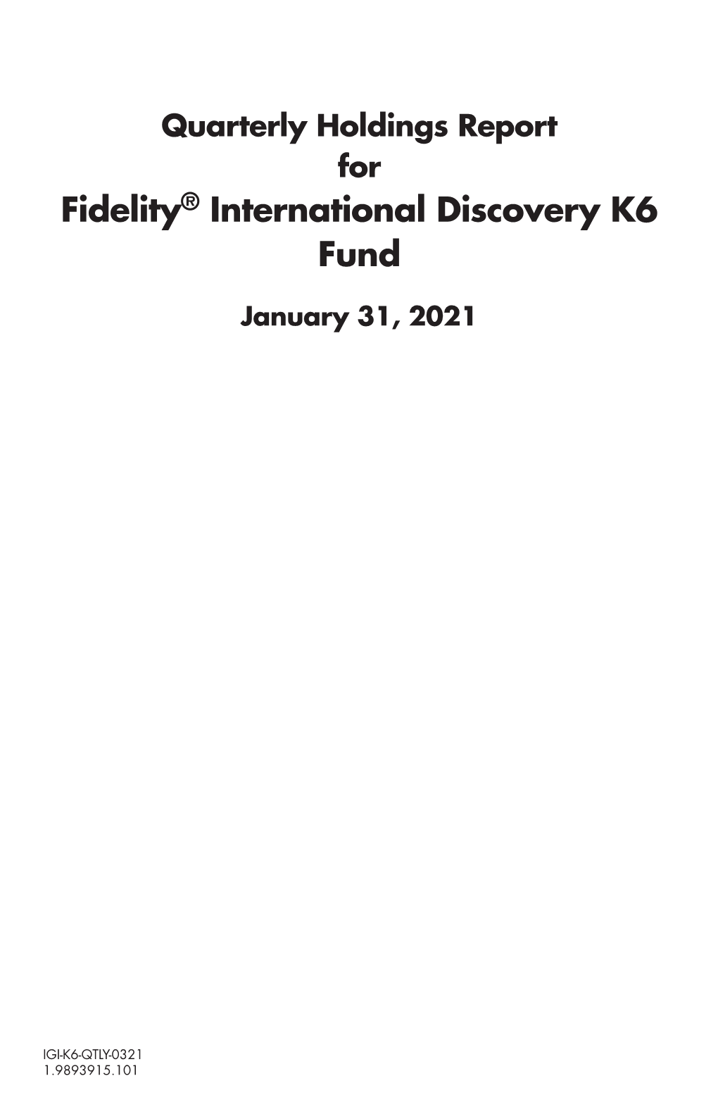 Fidelity® International Discovery K6 Fund