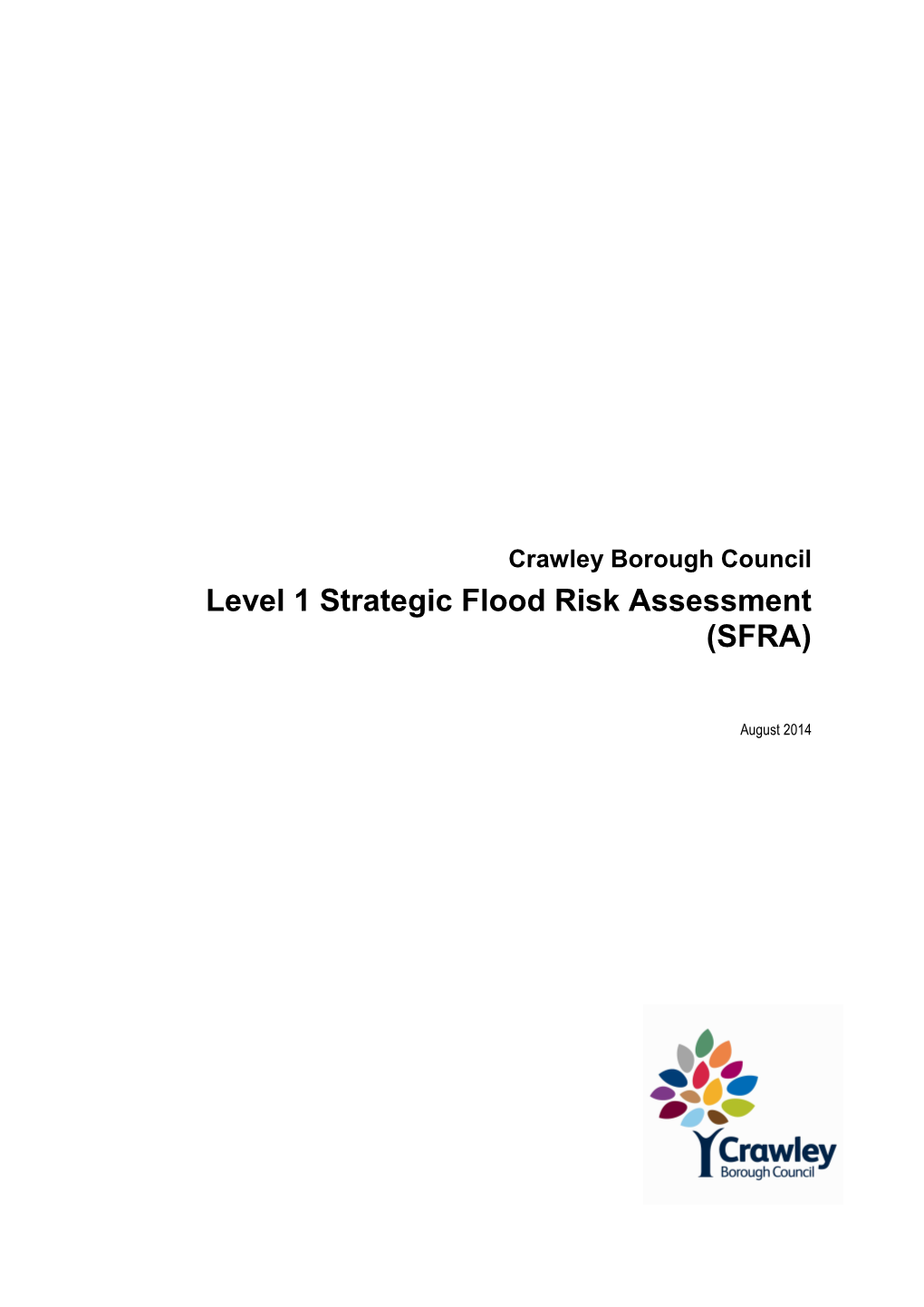 Level 1 Strategic Flood Risk Assessment (SFRA)