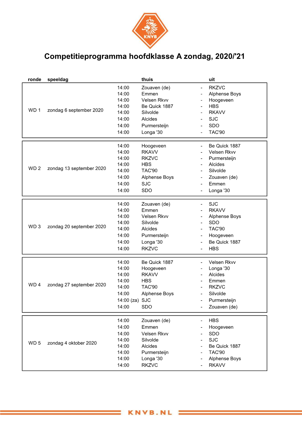 Competitieprogramma Hoofdklasse a Zondag, 2020/'21