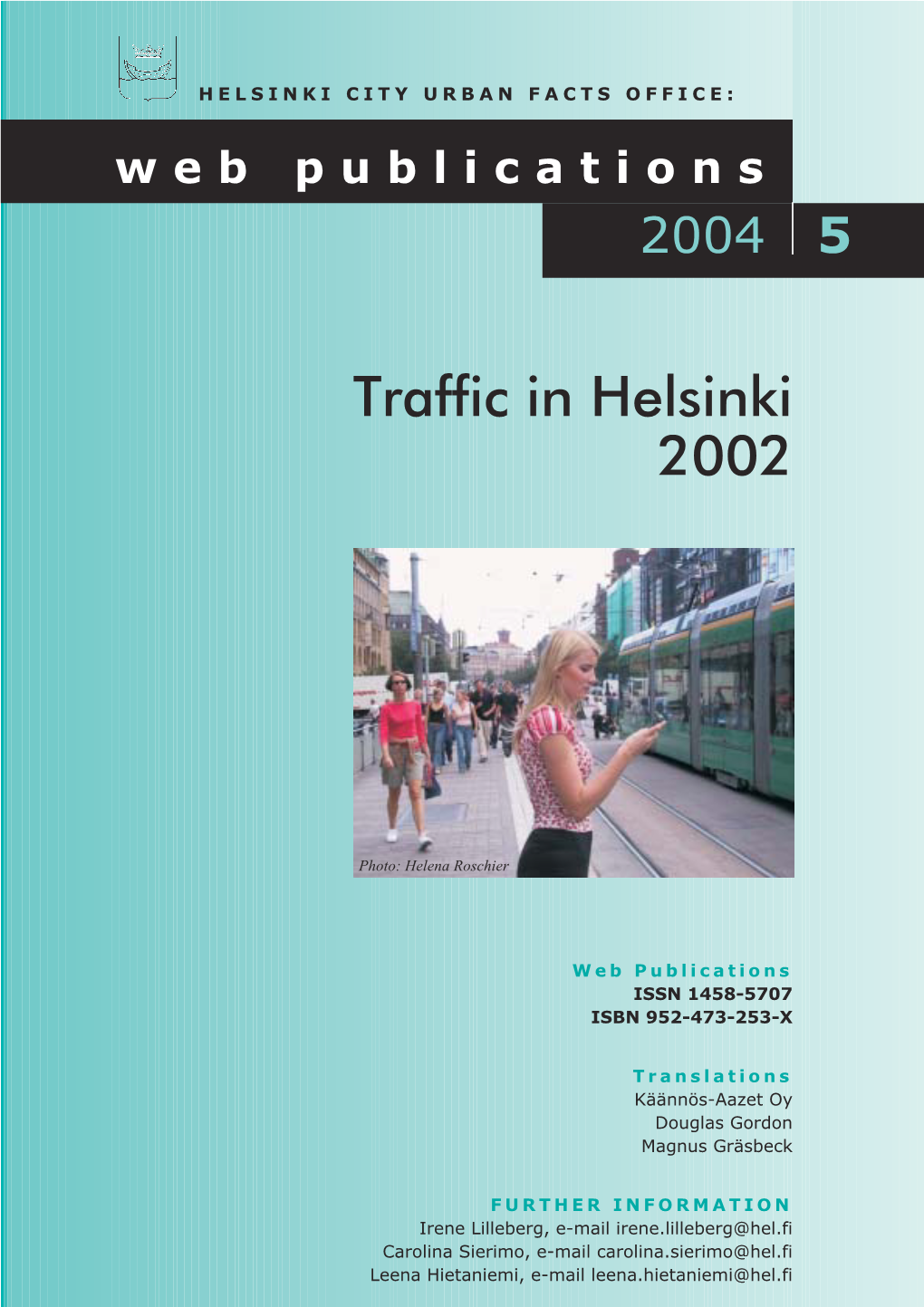 Traffic in Helsinki 2002