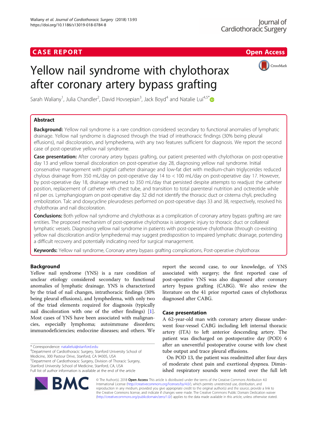Yellow Nail Syndrome with Chylothorax After Coronary Artery Bypass Grafting Sarah Waliany1, Julia Chandler2, David Hovsepian3, Jack Boyd4 and Natalie Lui4,5*