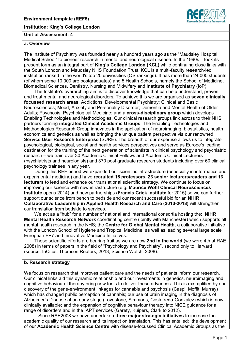 Environment Template (REF5) Institution: King’S College London Unit of Assessment: 4 A