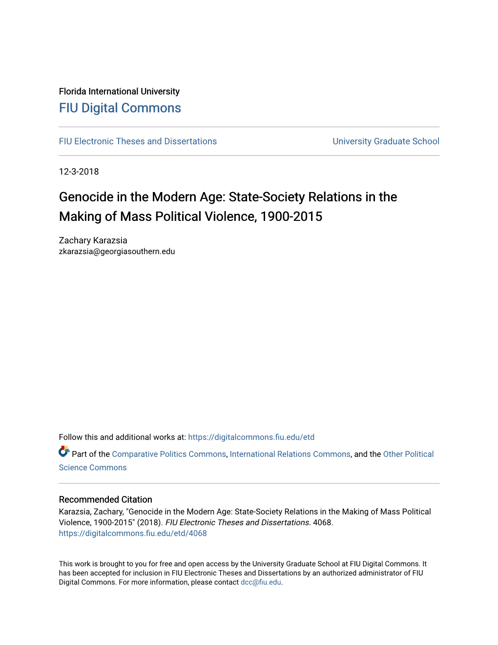 Genocide in the Modern Age: State-Society Relations in the Making of Mass Political Violence, 1900-2015
