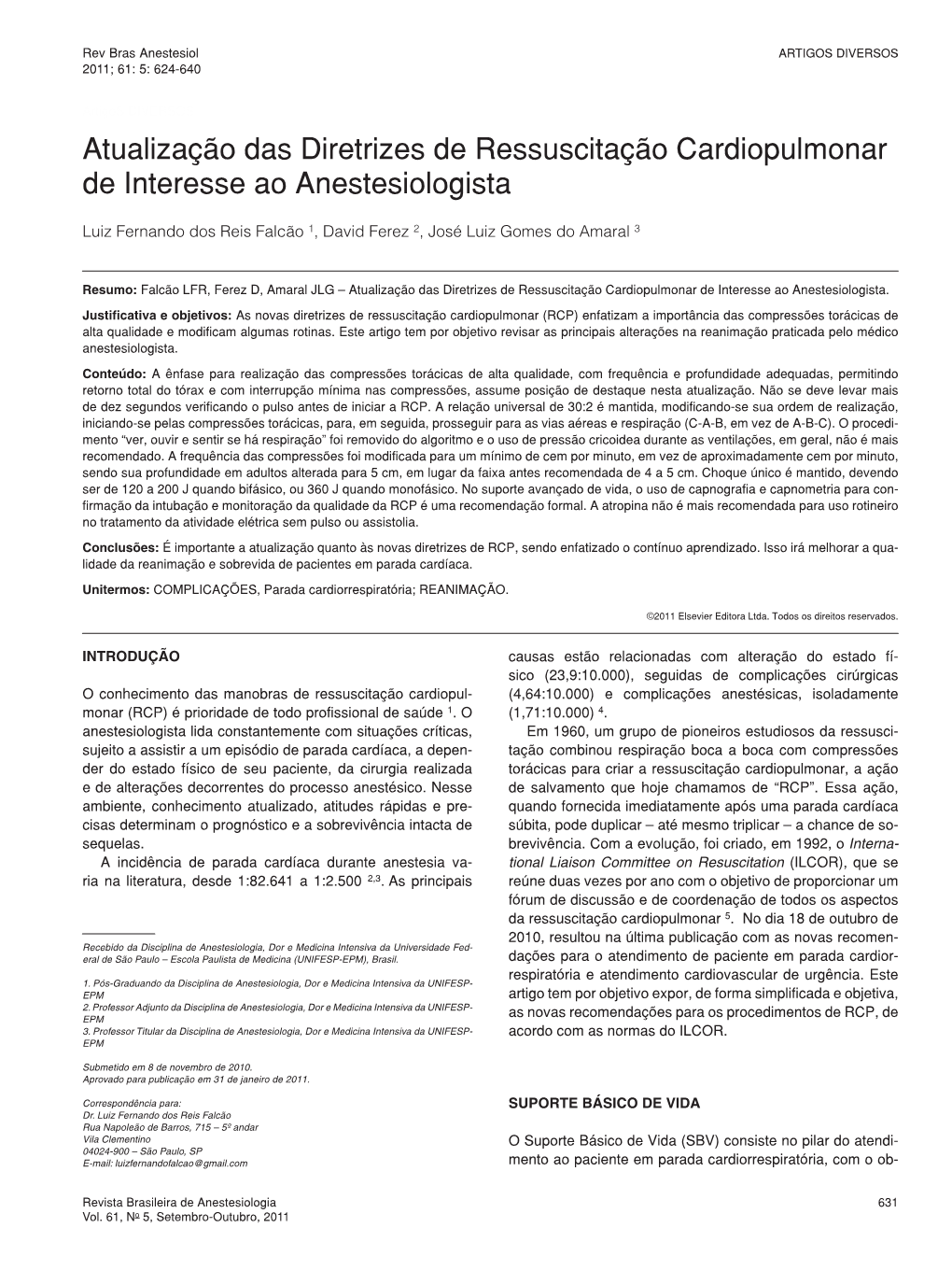 Update on Cardiopulmonary Resuscitation Guidelines of Interest to Anesthesiologists