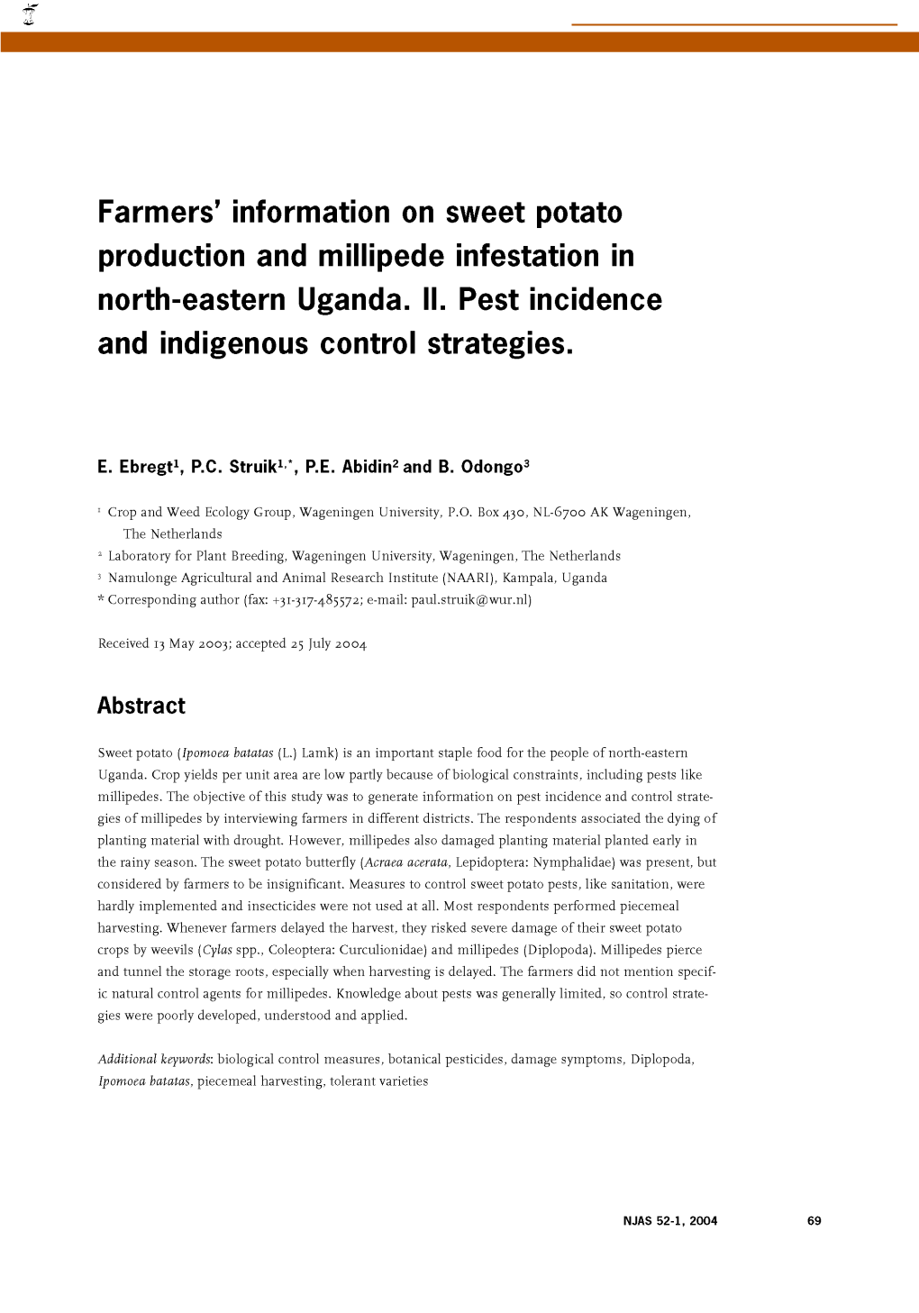 Farmers' Information on Sweet Potato Production and Millipede Infestation in North-Eastern Uganda