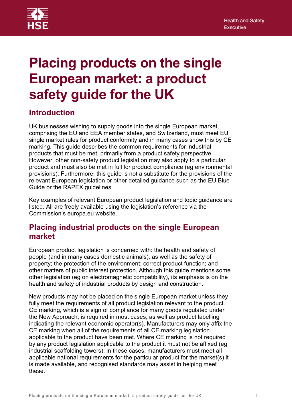 Placing Products on the Single European Market: a Product Safety Guide for the UK Introduction