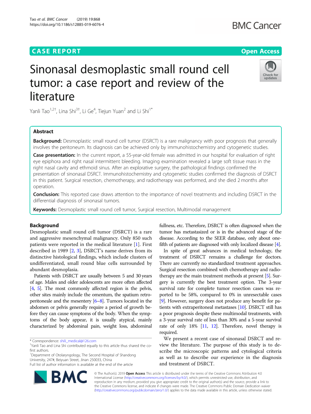 Sinonasal Desmoplastic Small Round Cell Tumor: a Case Report and Review of the Literature Yanli Tao1,2†, Lina Shi3†,Lige4, Tiejun Yuan2 and Li Shi1*