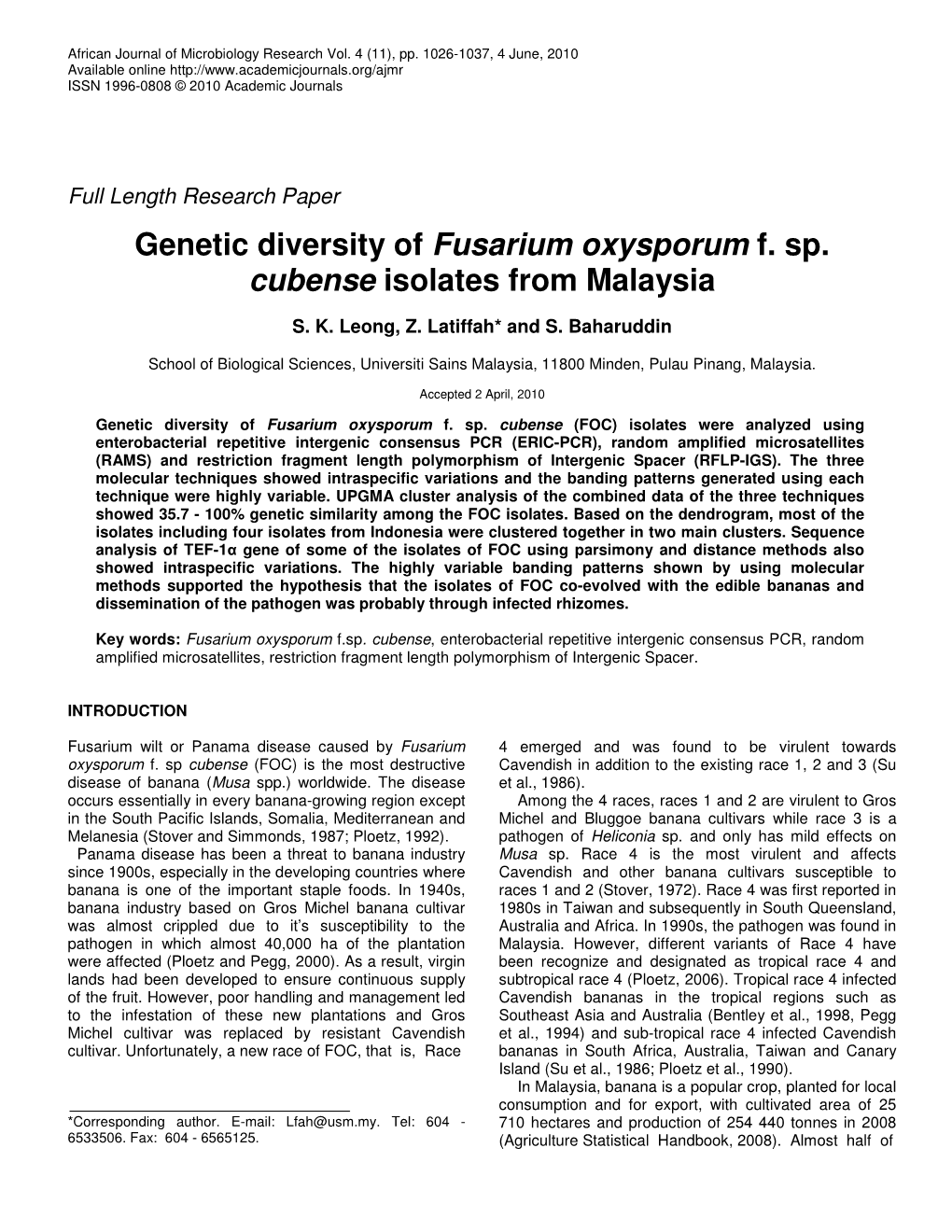 Genetic Diversity of Fusarium Oxysporum F. Sp. Cubense Isolates from Malaysia