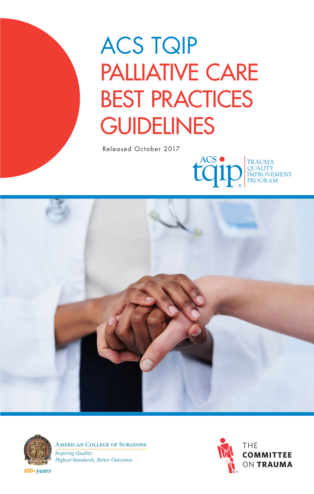 Acs Tqip Palliative Care Best Practices Guidelines