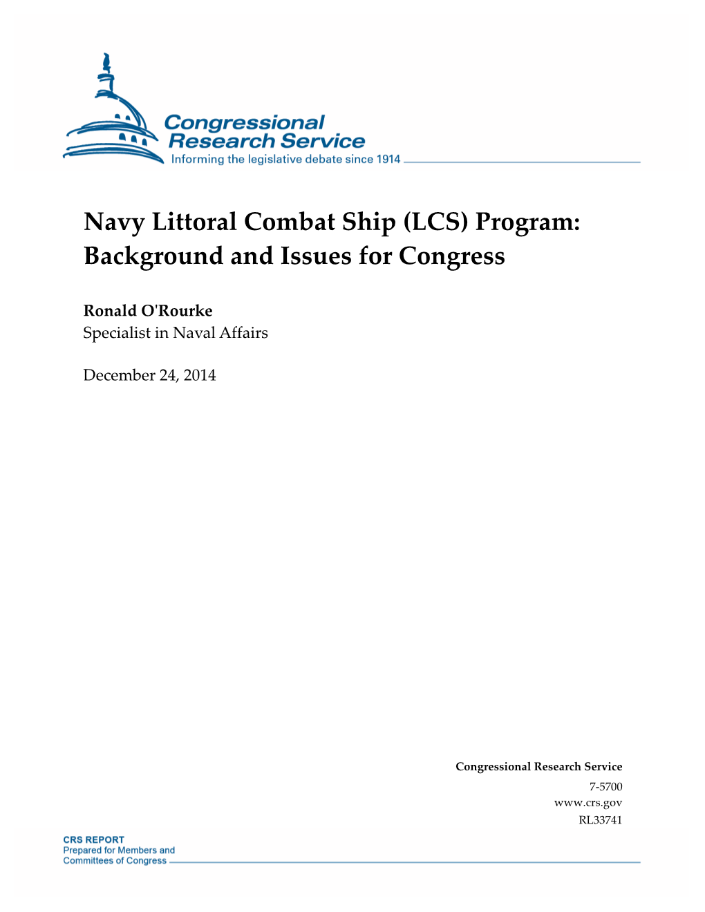 Navy Littoral Combat Ship (LCS) Program: Background and Issues for Congress