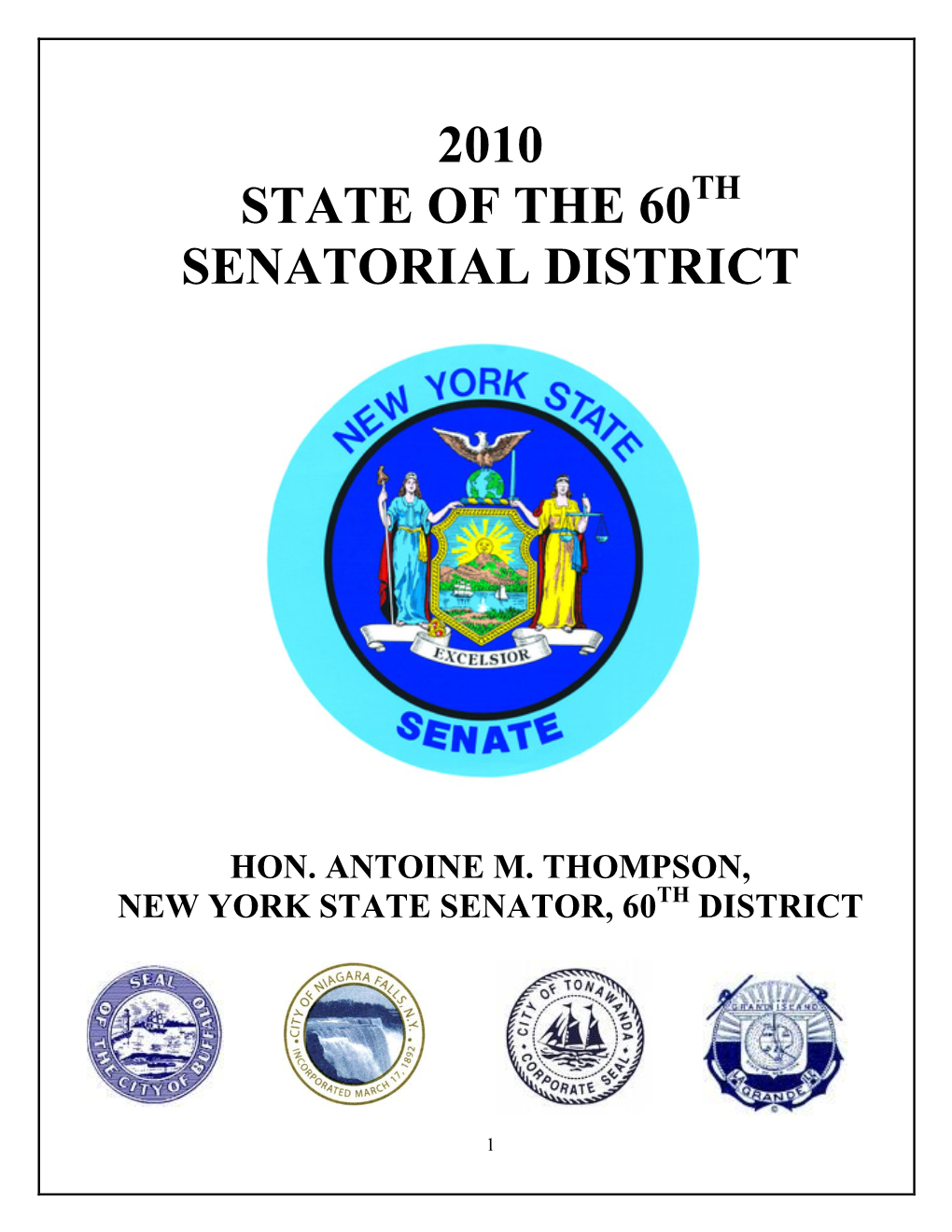 2010 State of the 60 Senatorial District