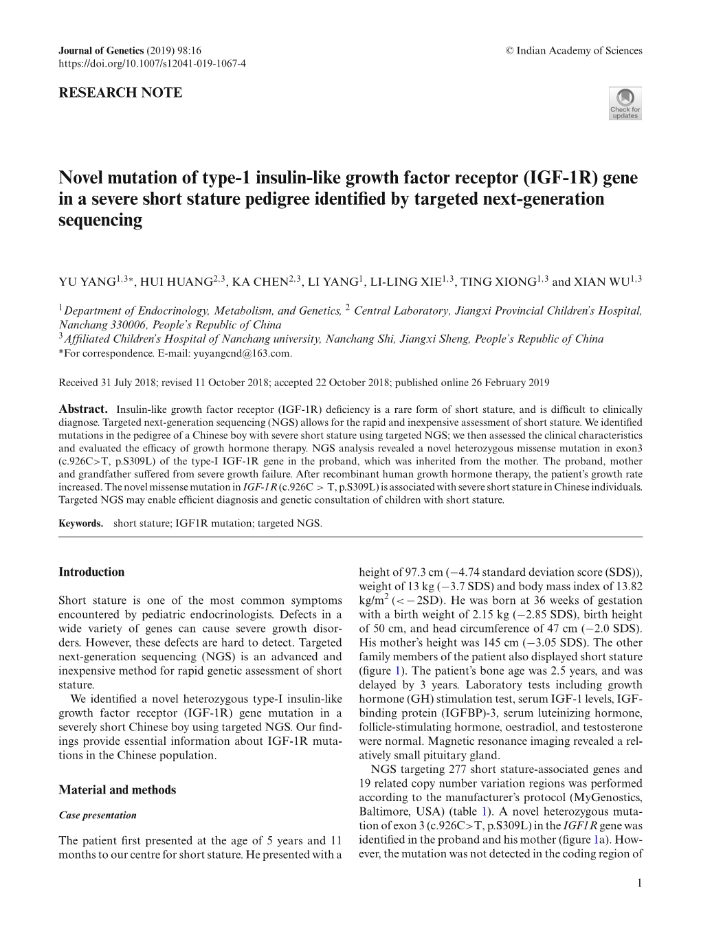 Novel Mutation of Type-1 Insulin-Like Growth Factor Receptor (IGF-1R) Gene in a Severe Short Stature Pedigree Identiﬁed by Targeted Next-Generation Sequencing