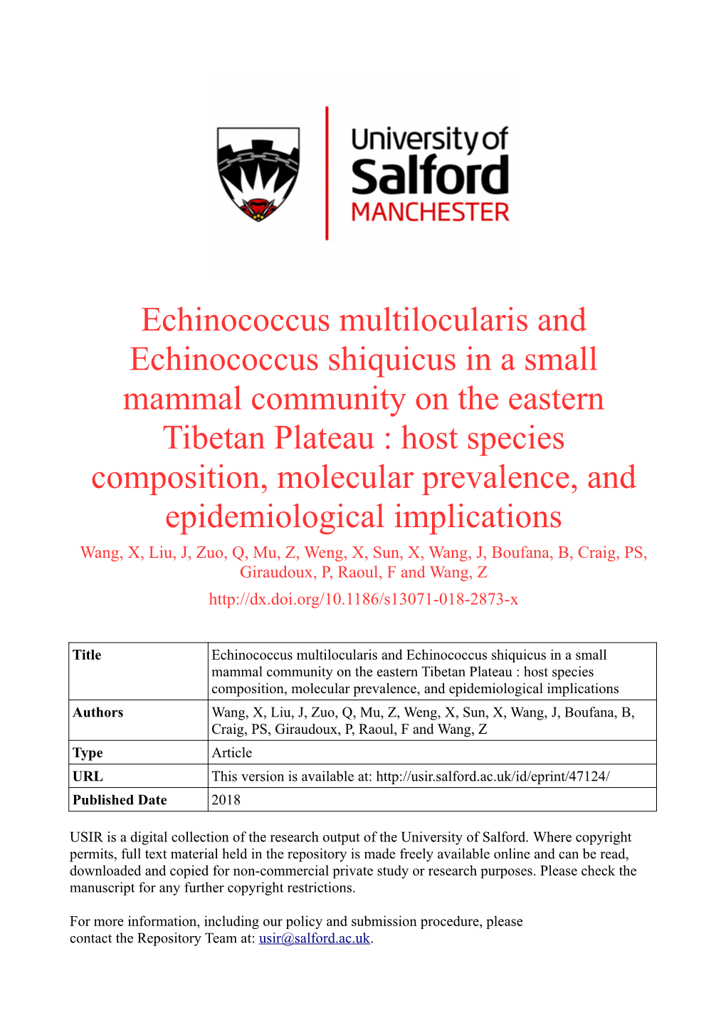 Echinococcus Multilocularis and Echinococcus Shiquicus in a Small