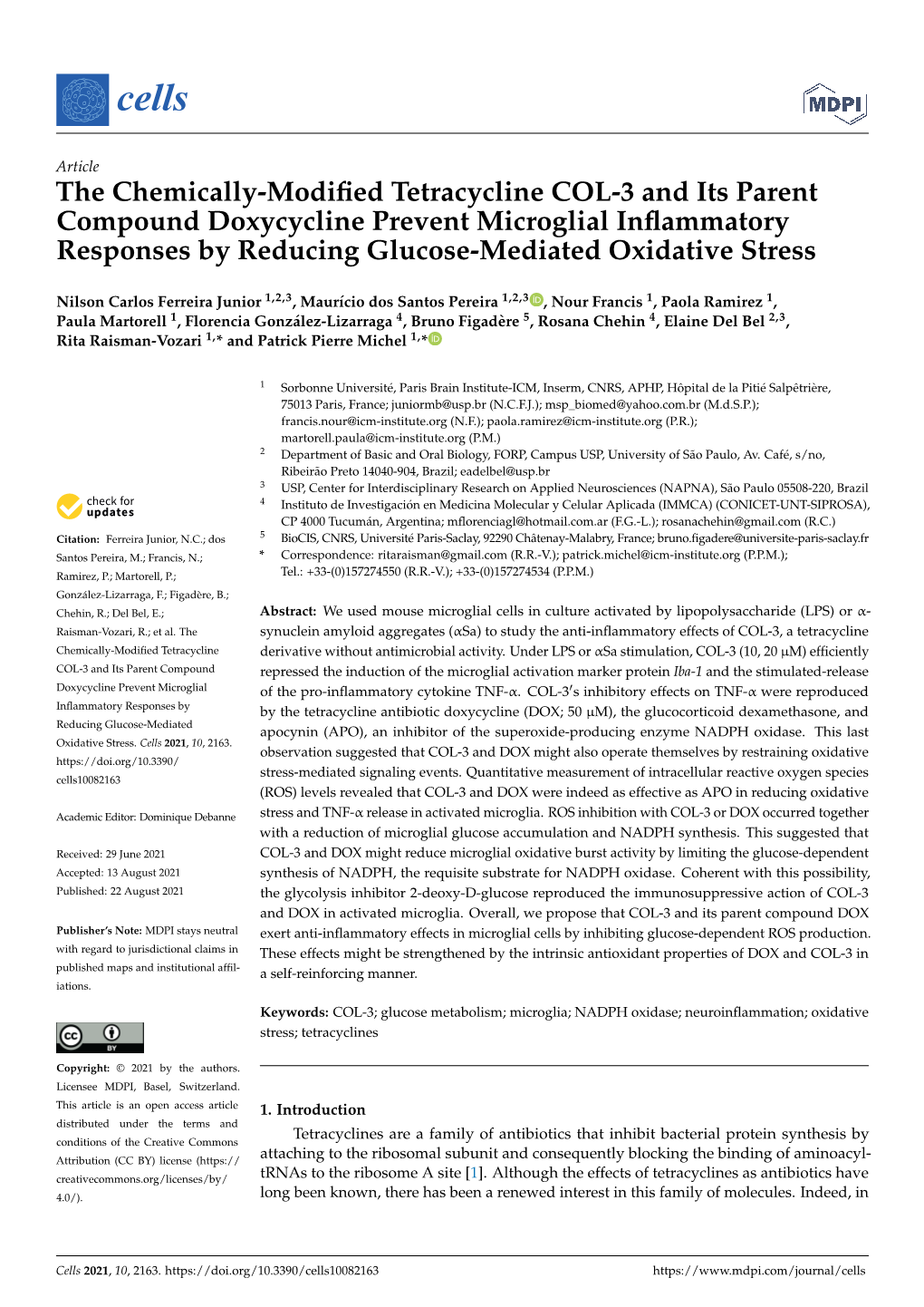 The Chemically-Modified Tetracycline COL-3 and Its Parent Compound