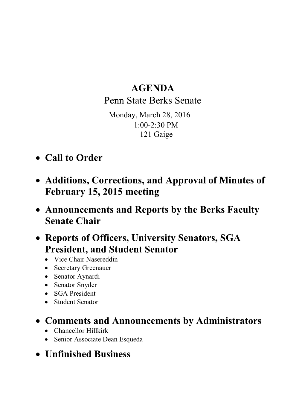 AGENDA Penn State Berks Senate • Call to Order • Additions