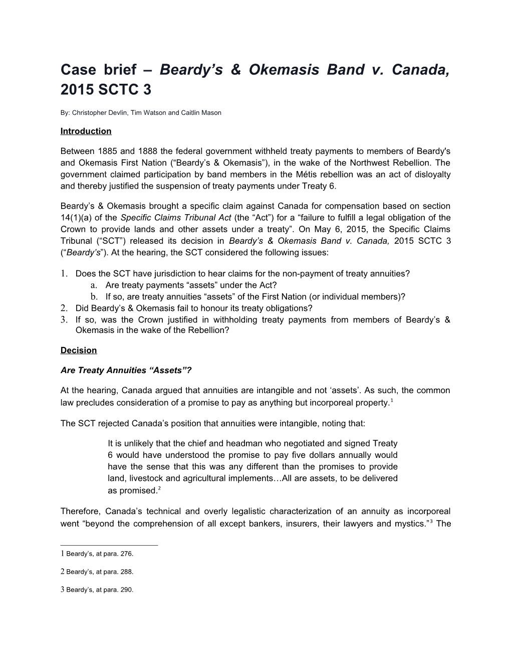 Case Brief Beardy S & Okemasis Band V. Canada, 2015 SCTC 3