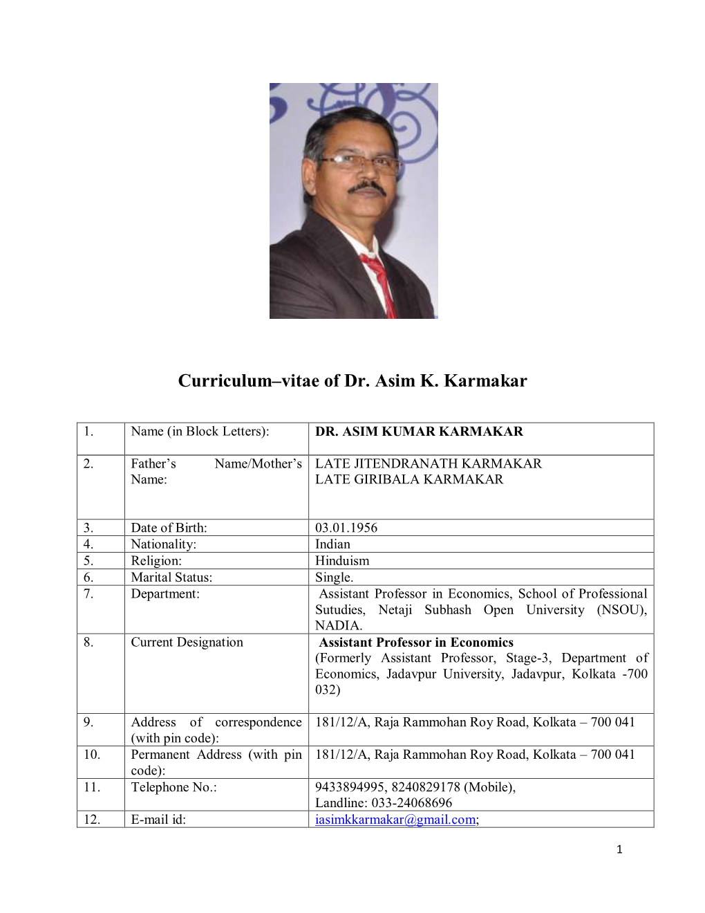 Curriculum–Vitae of Dr. Asim K. Karmakar