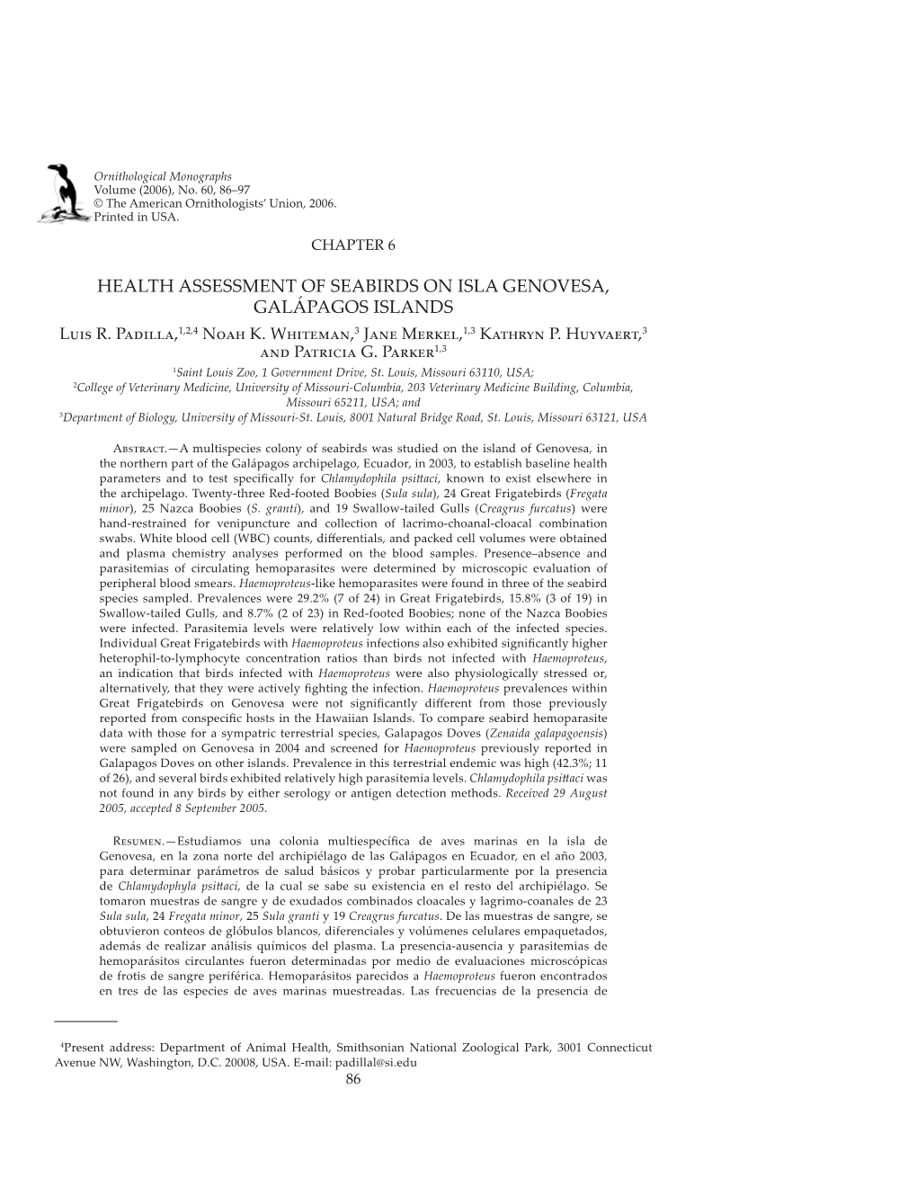 Health Assessment of Seabirds on Isla Genovesa, Galápagos Islands L��� R