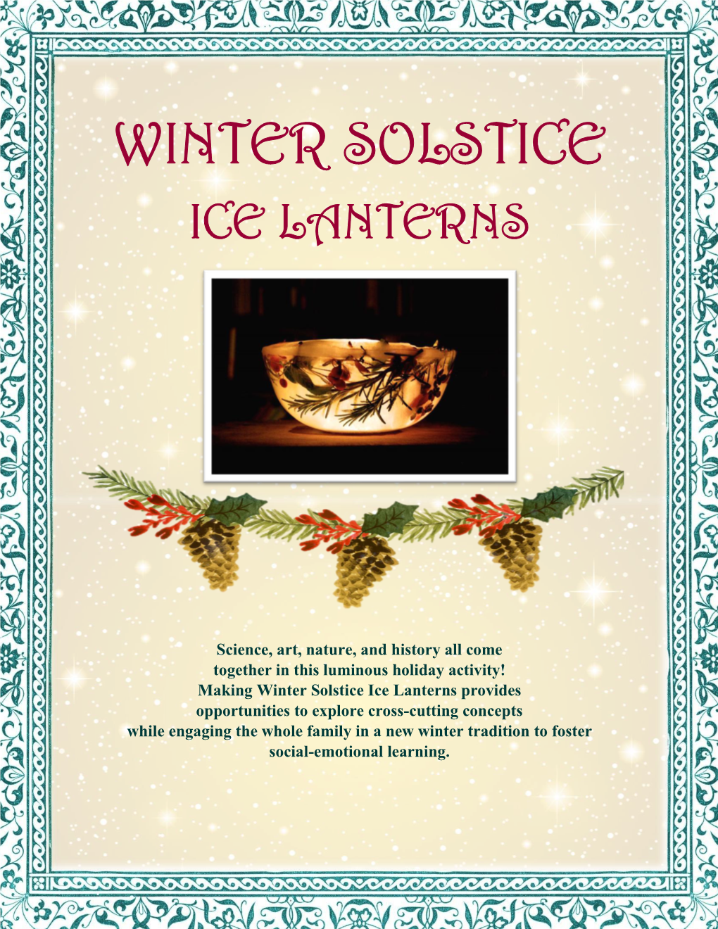 Winter Solstice Ice Lanterns