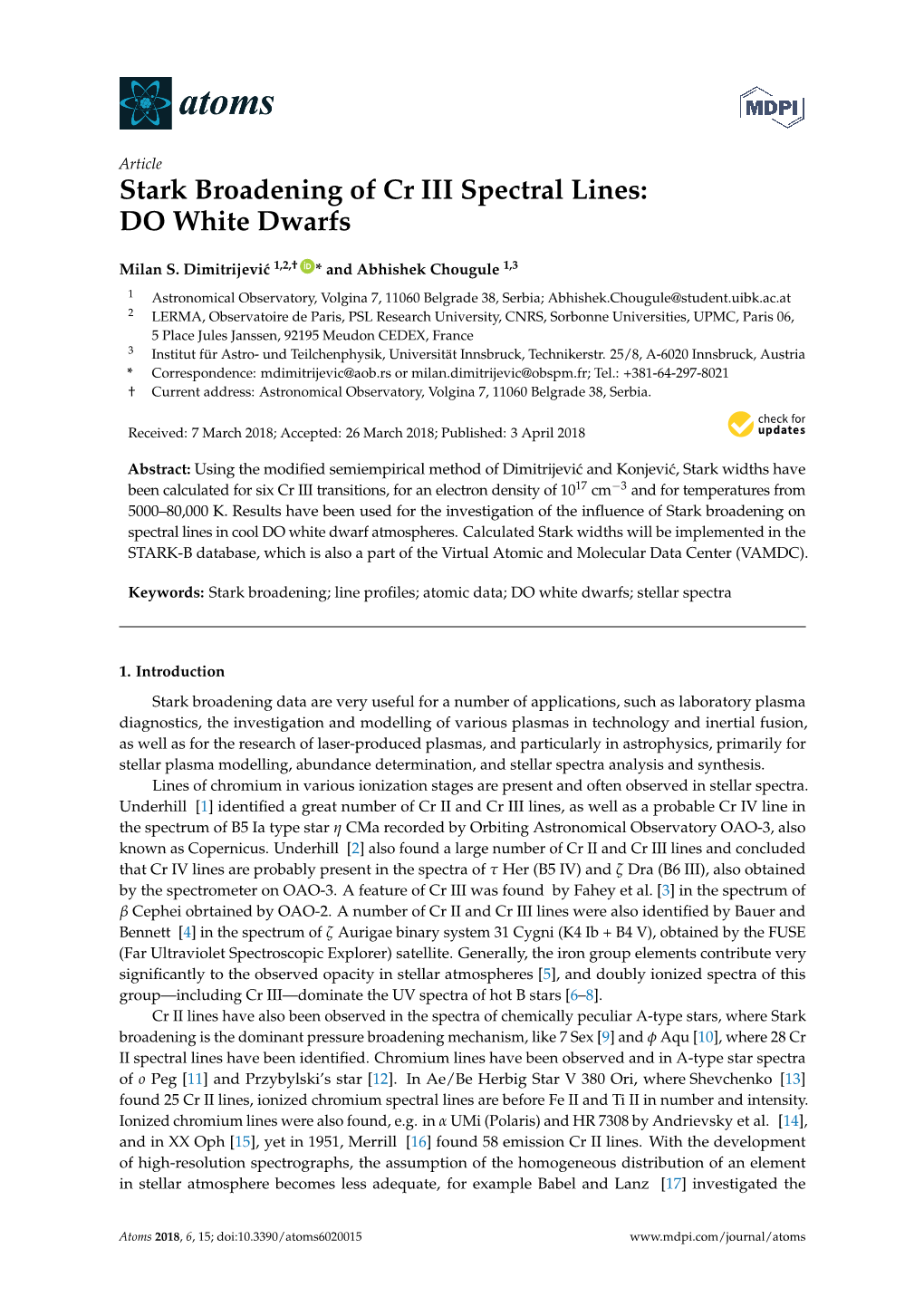 Stark Broadening of Cr III Spectral Lines: DO White Dwarfs