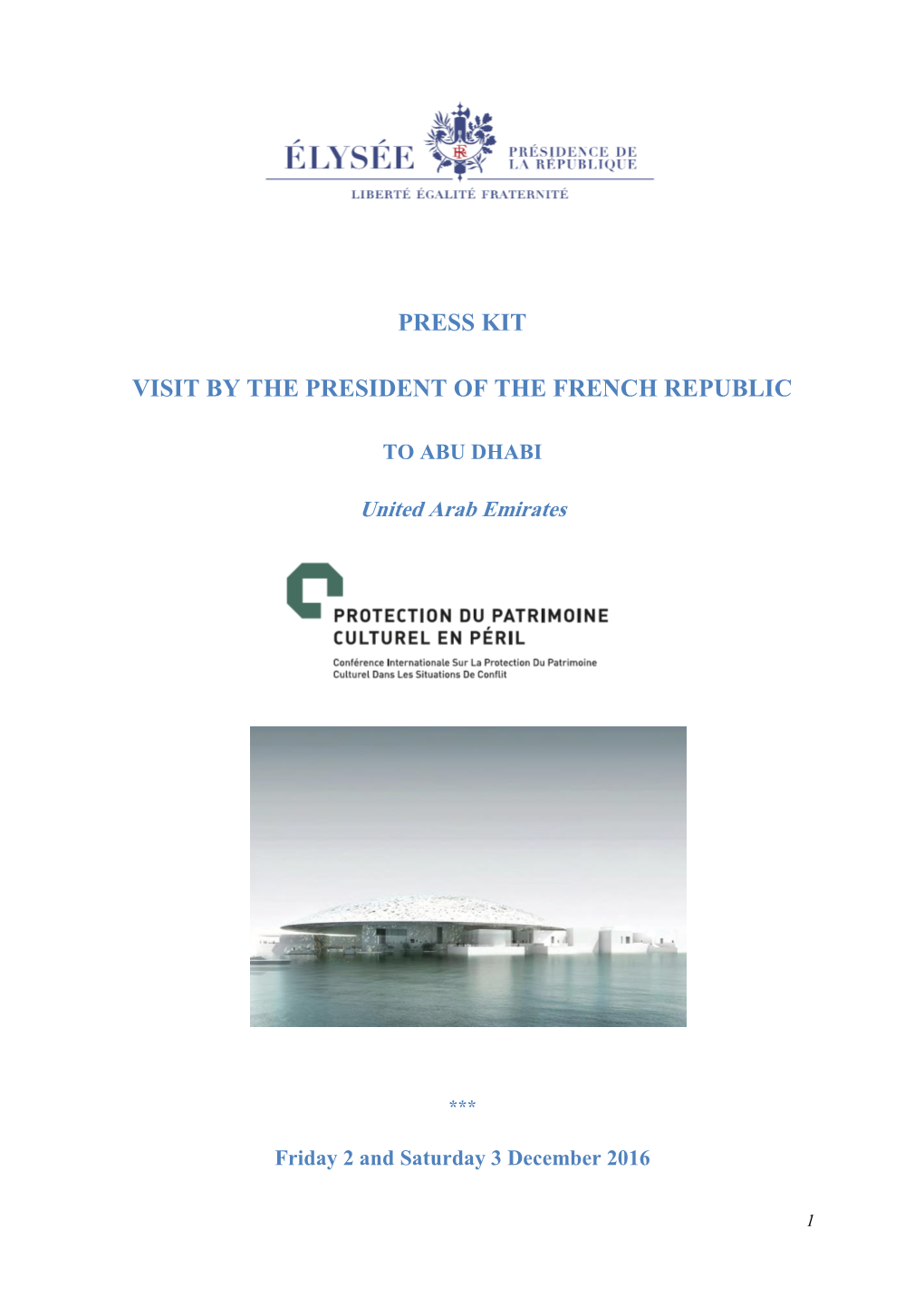 Press Kit Visit by the President of the French